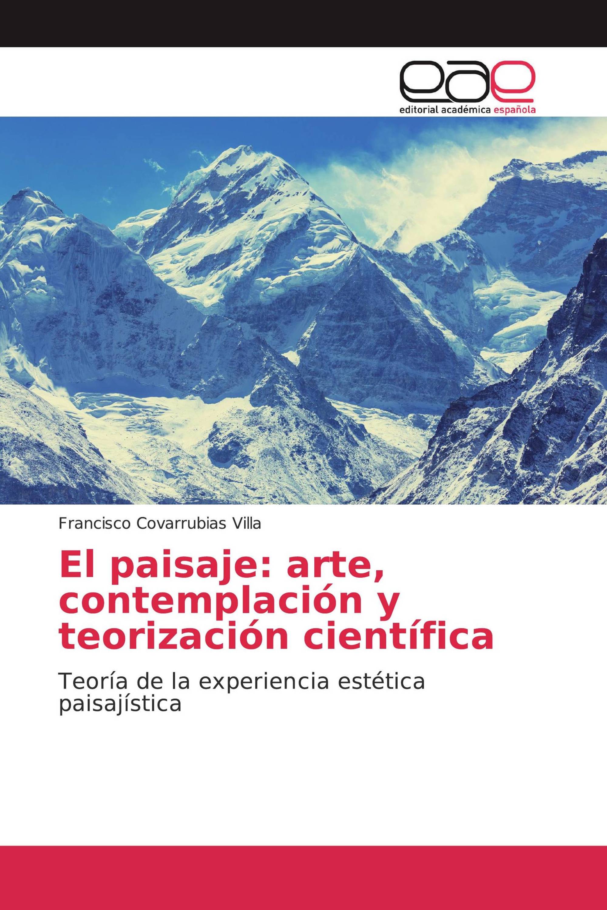 El paisaje: arte, contemplación y teorización científica