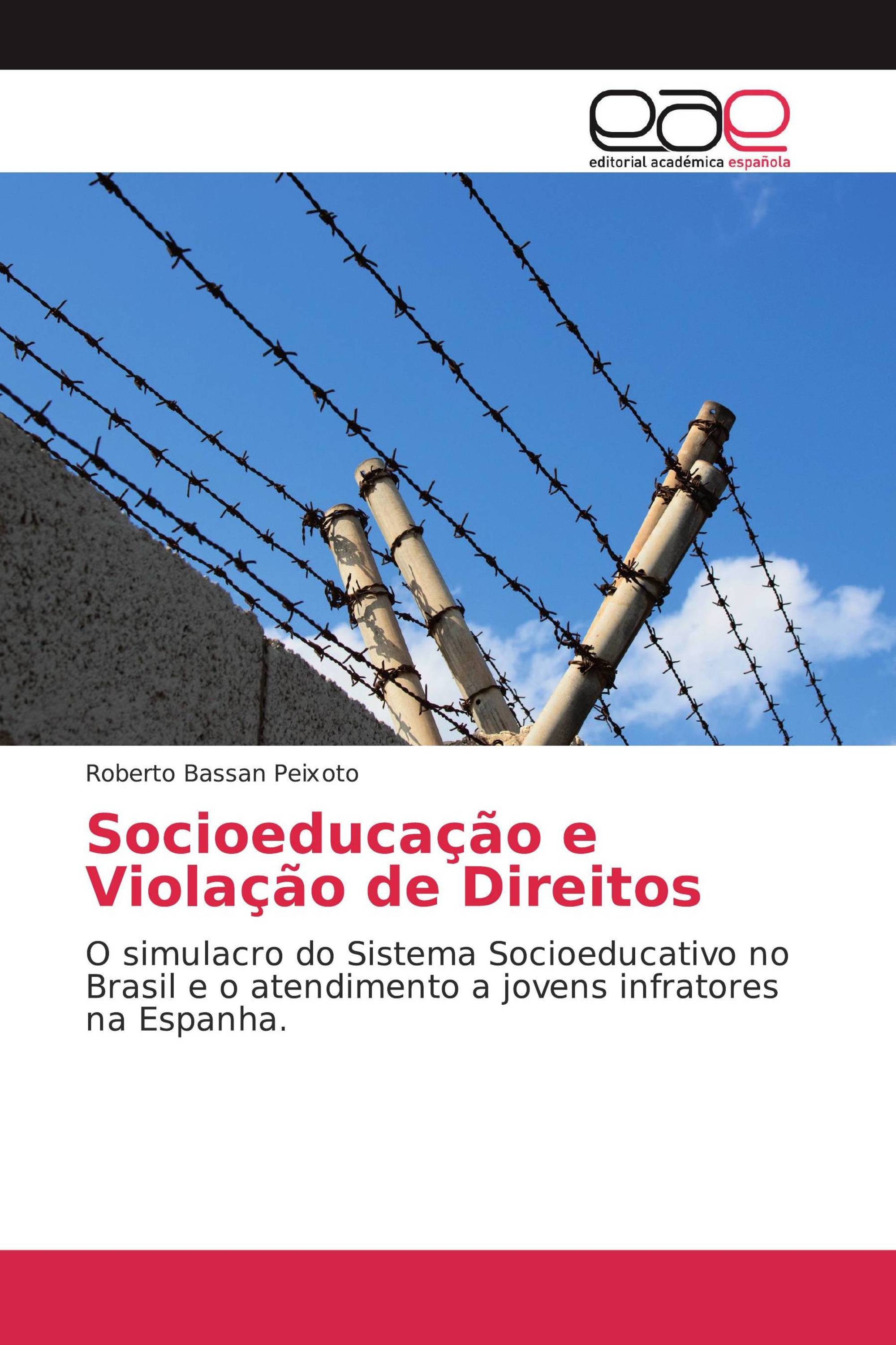 Socioeducação e Violação de Direitos