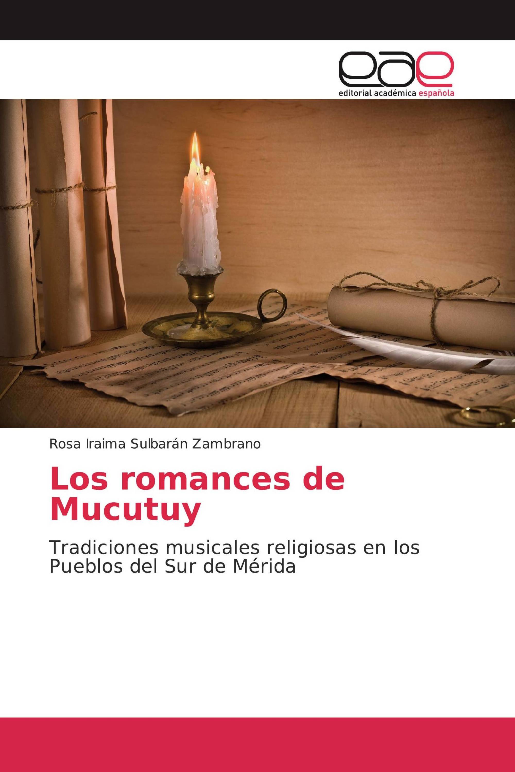 Los romances de Mucutuy