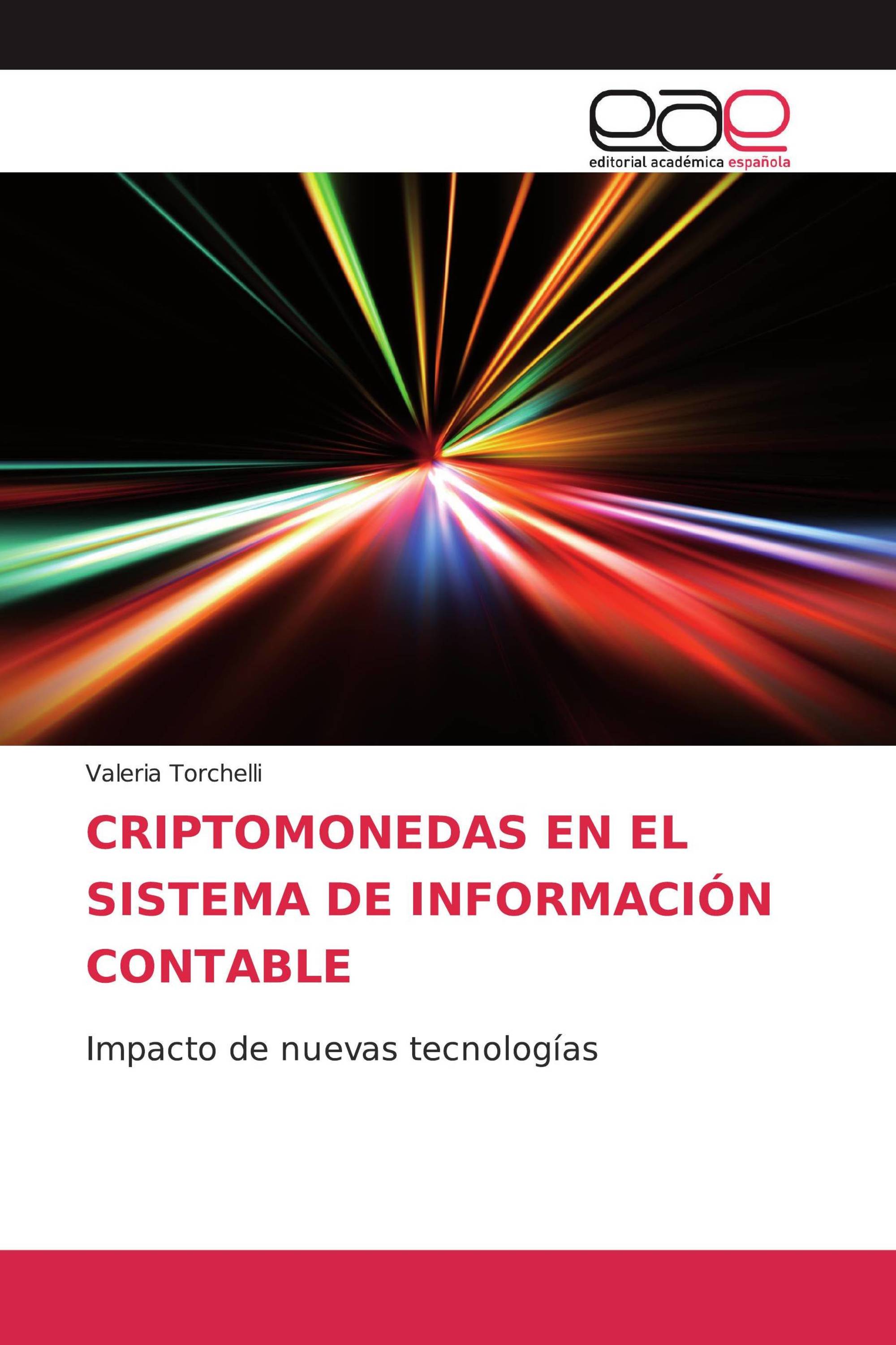 CRIPTOMONEDAS EN EL SISTEMA DE INFORMACIÓN CONTABLE