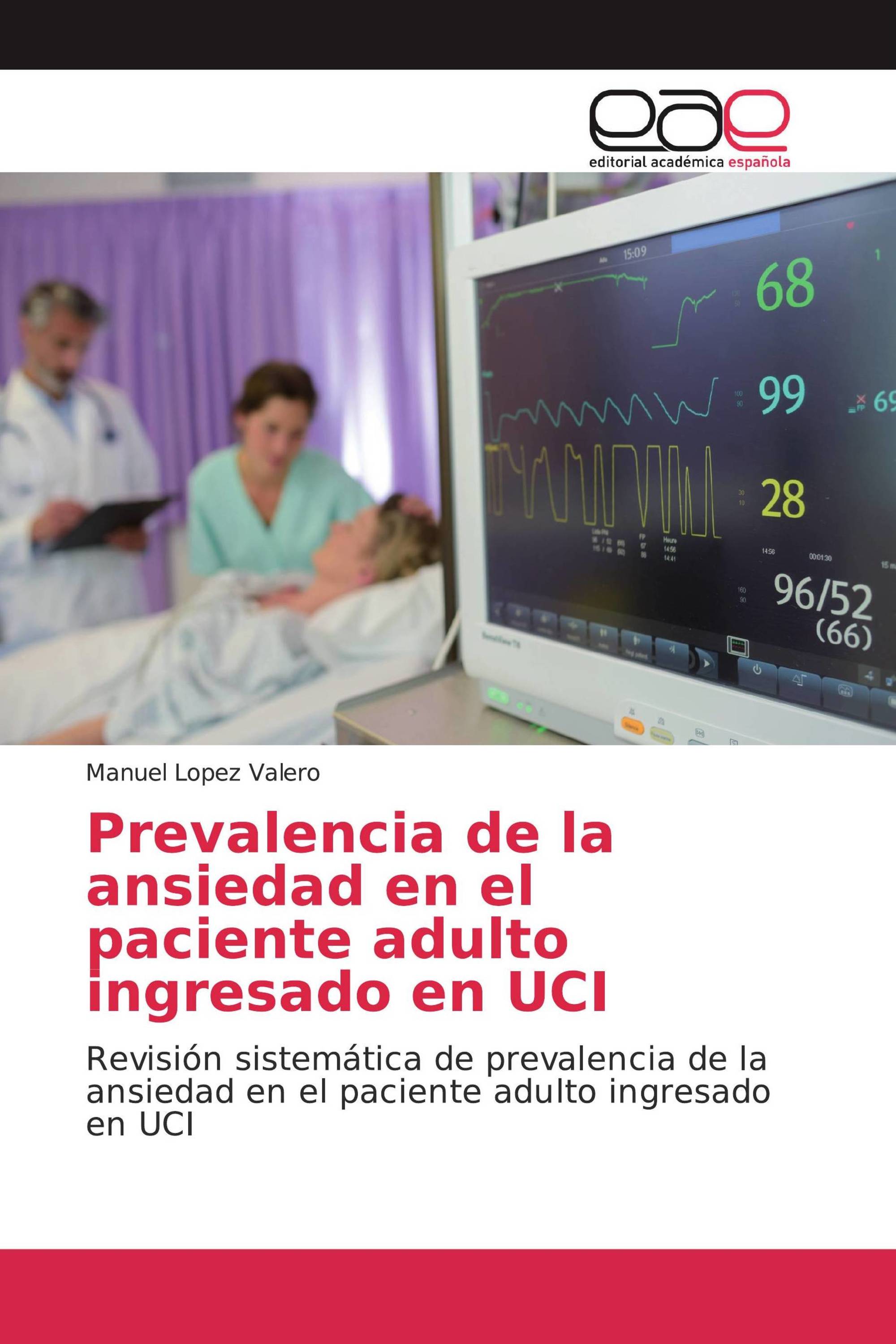 Prevalencia de la ansiedad en el paciente adulto ingresado en UCI