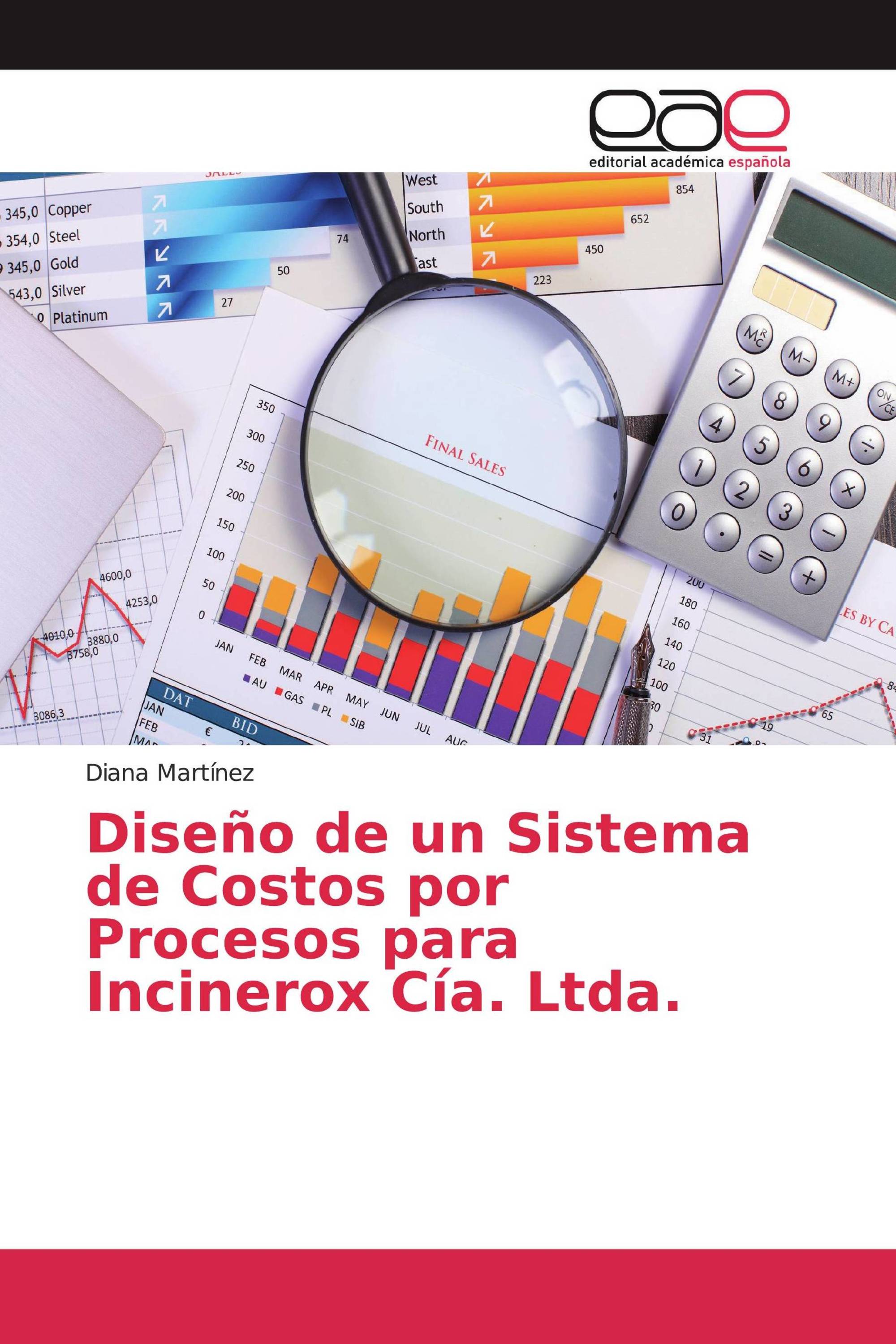 Diseño de un Sistema de Costos por Procesos para Incinerox Cía. Ltda.