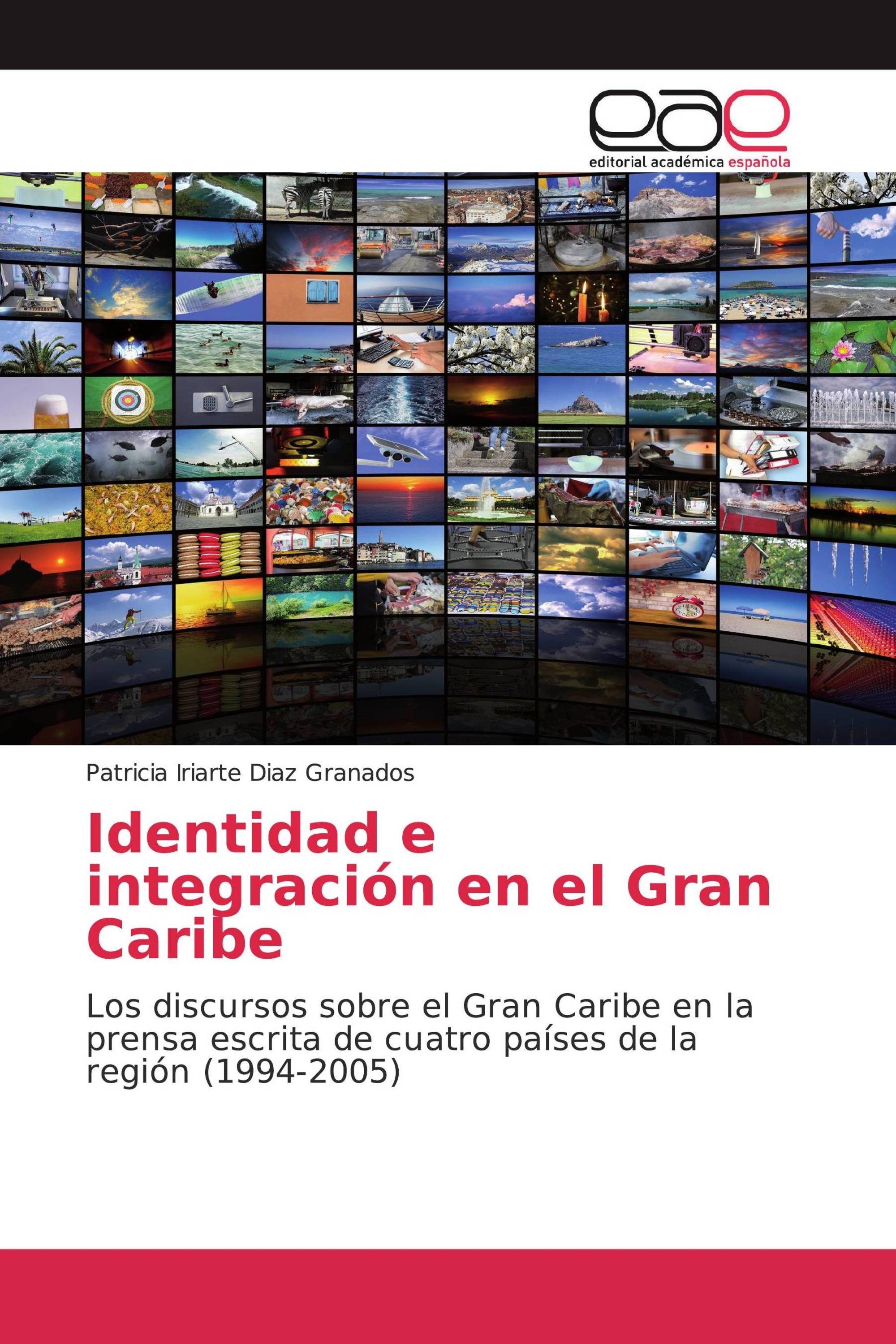 Identidad e integración en el Gran Caribe