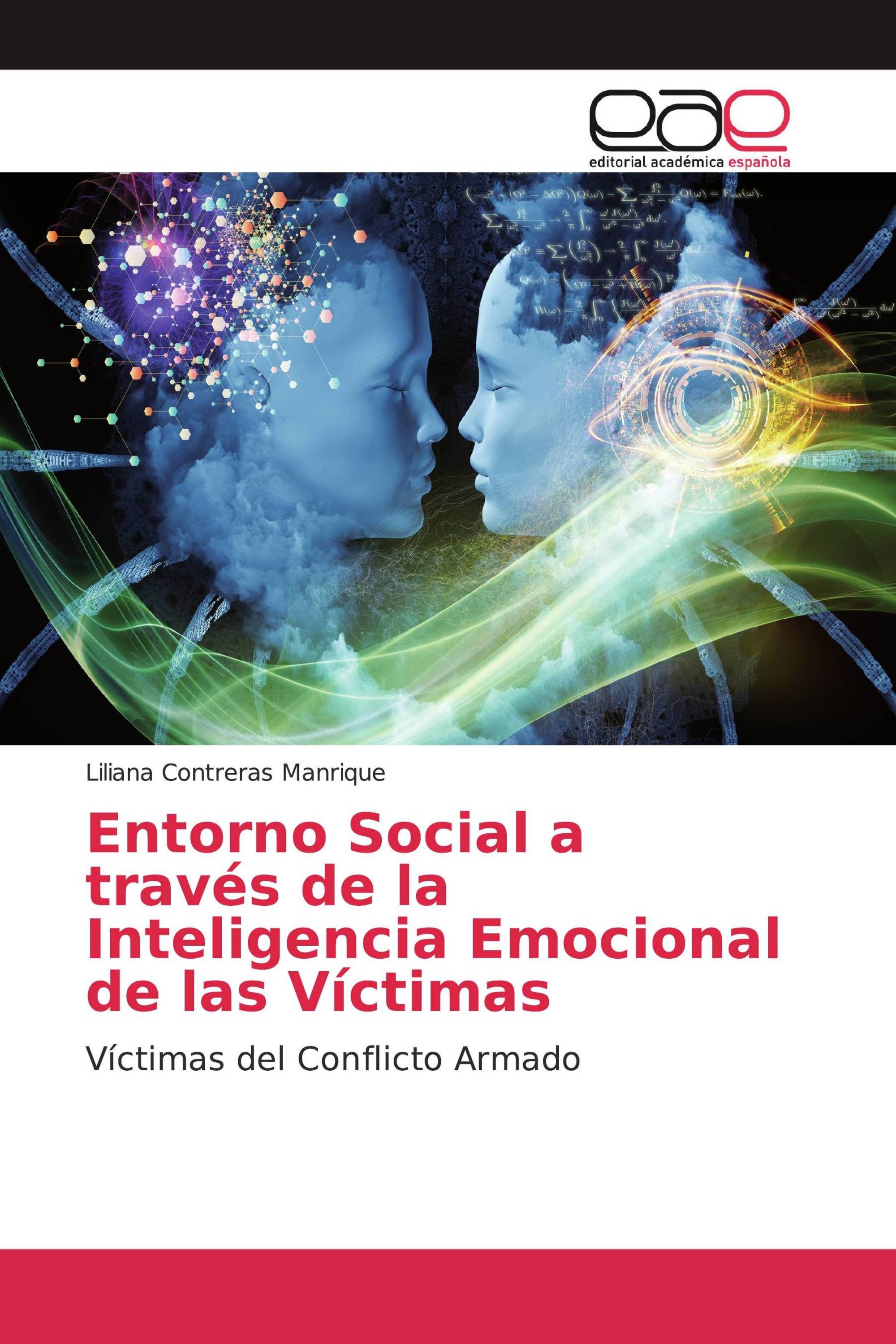 Entorno Social a través de la Inteligencia Emocional de las Víctimas