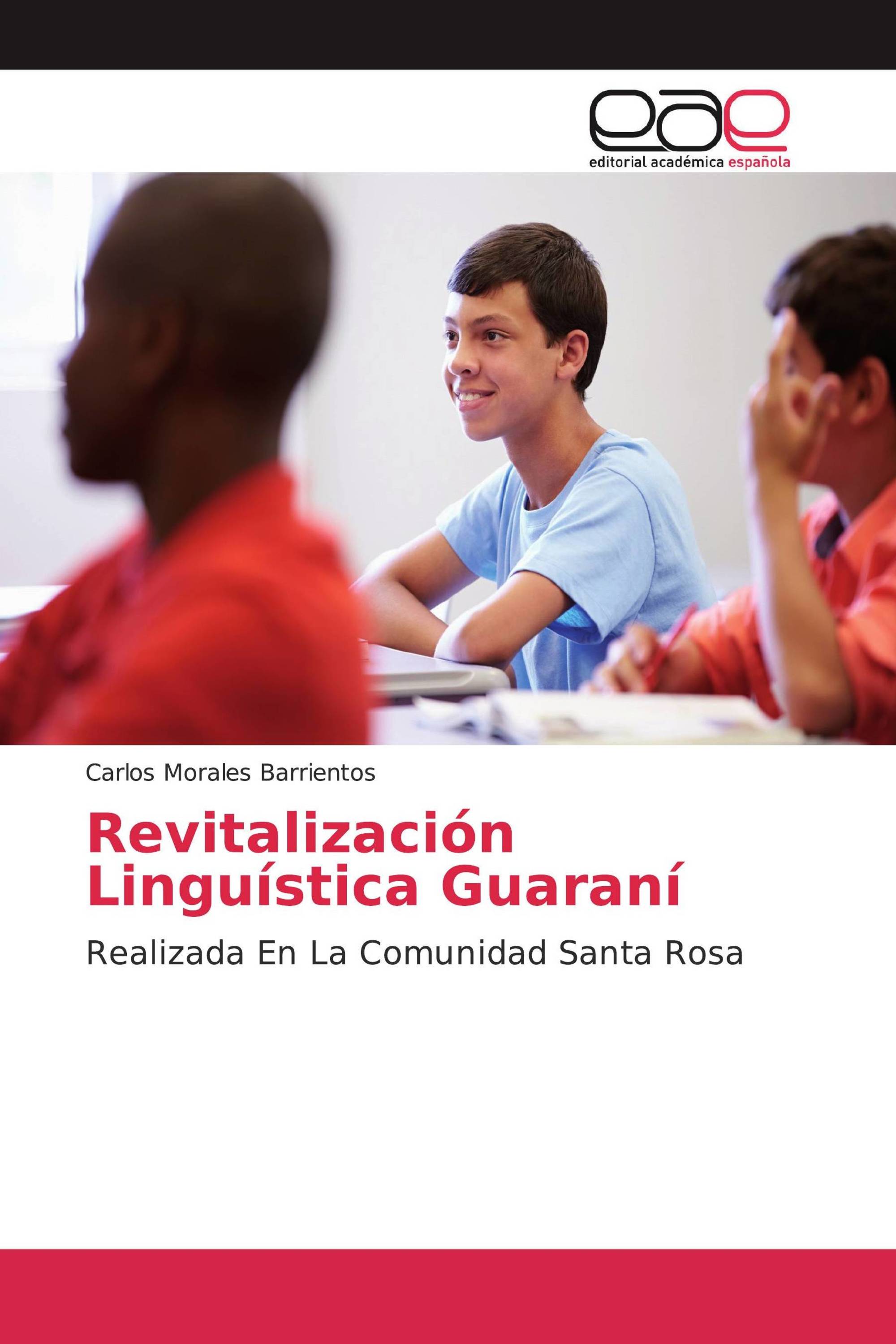 Revitalización Linguística Guaraní