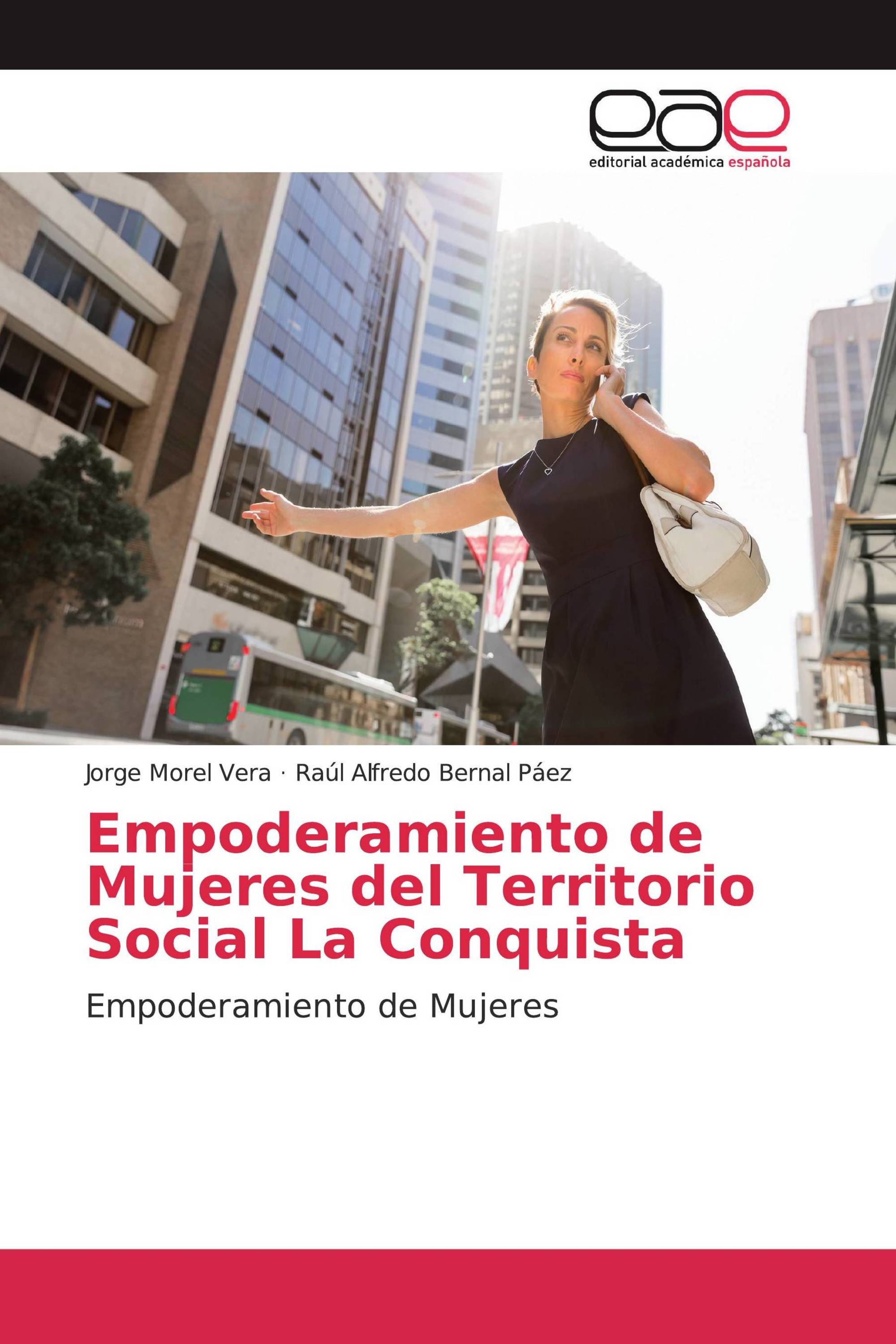 Empoderamiento de Mujeres del Territorio Social La Conquista