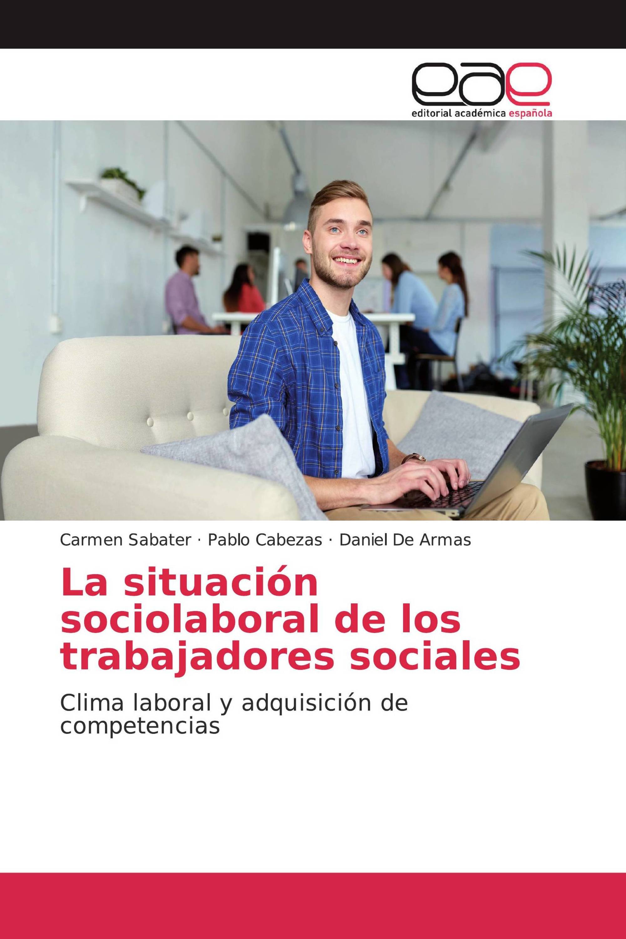 La situación sociolaboral de los trabajadores sociales