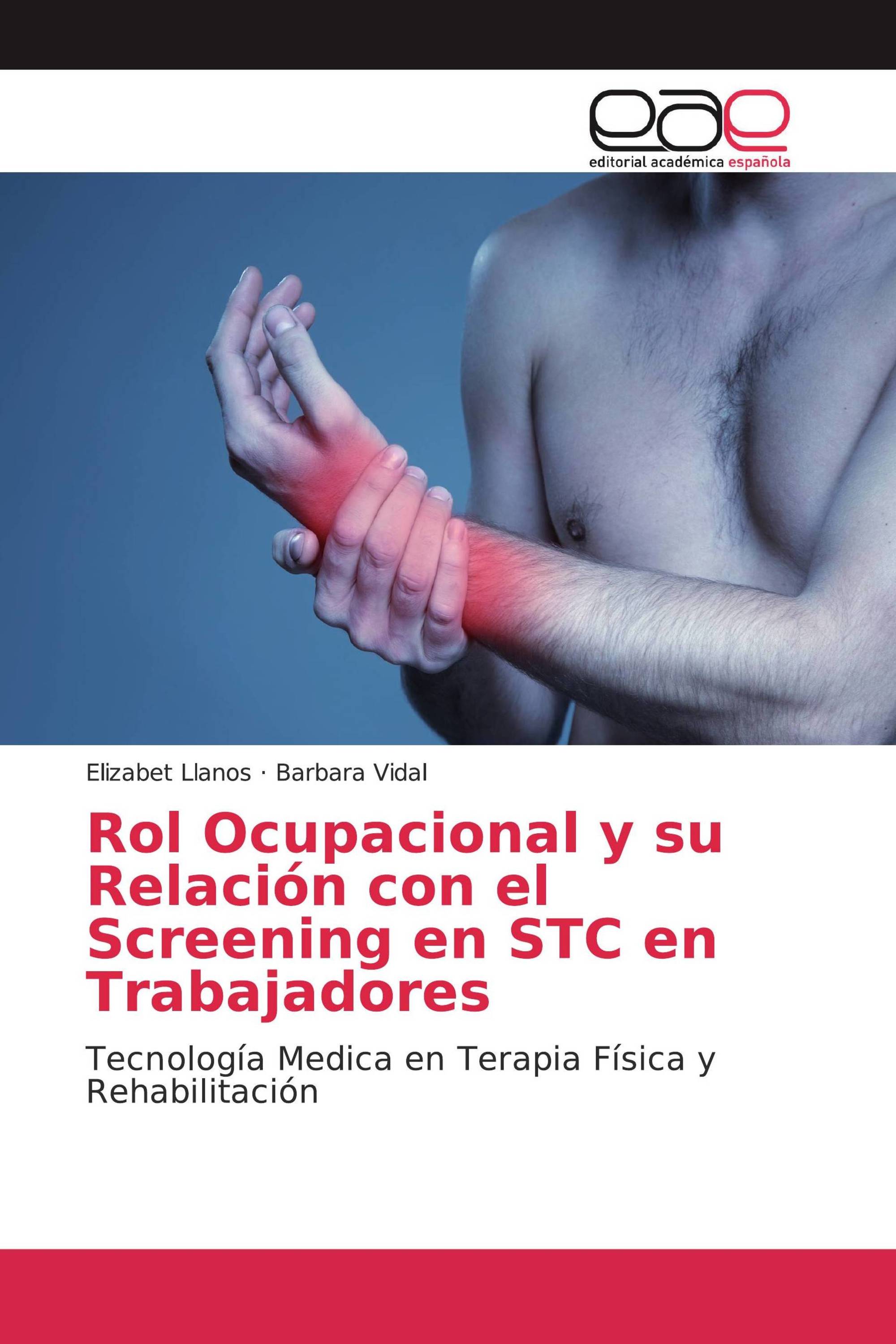 Rol Ocupacional y su Relación con el Screening en STC en Trabajadores