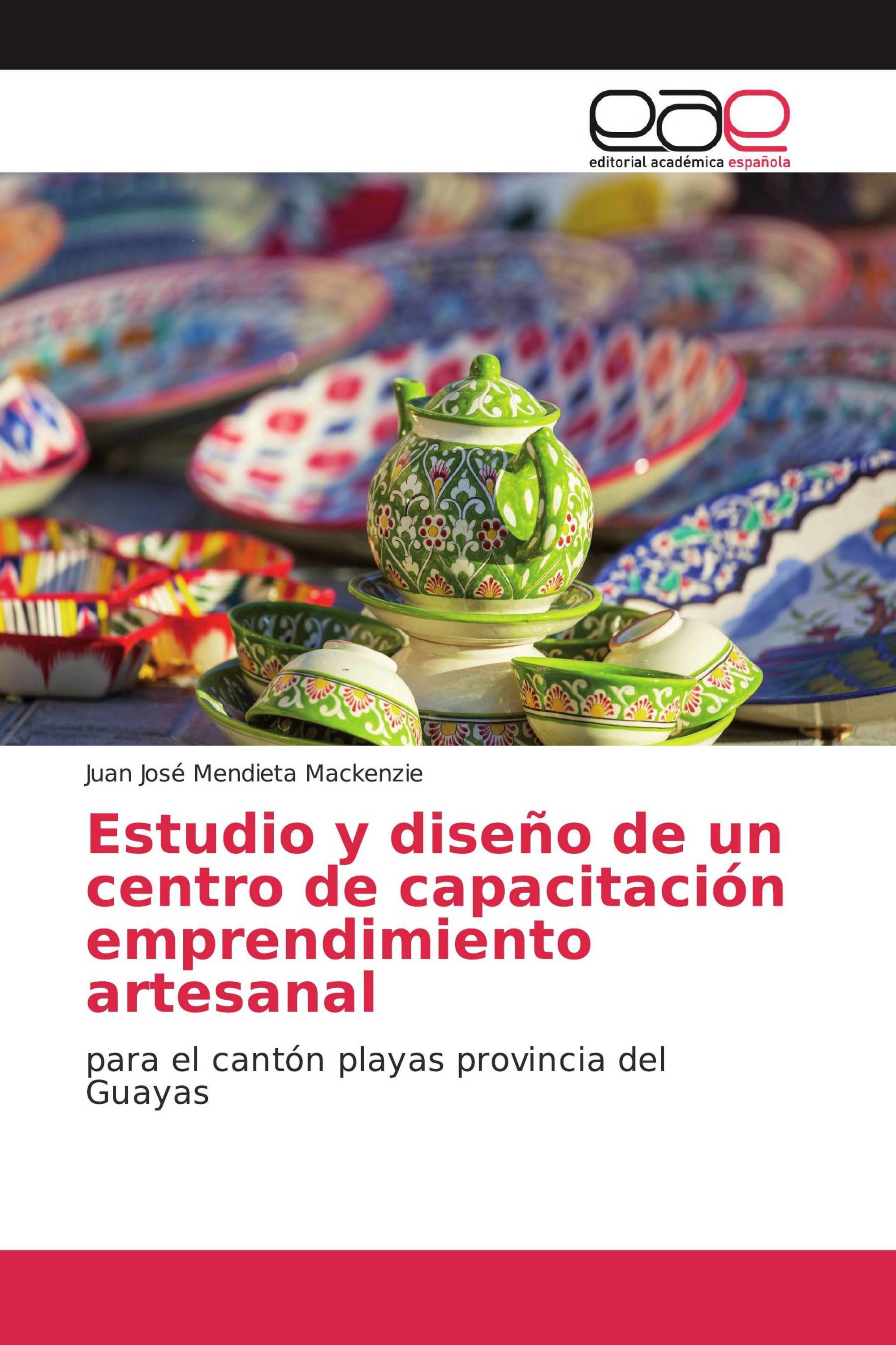 Estudio y diseño de un centro de capacitación emprendimiento artesanal