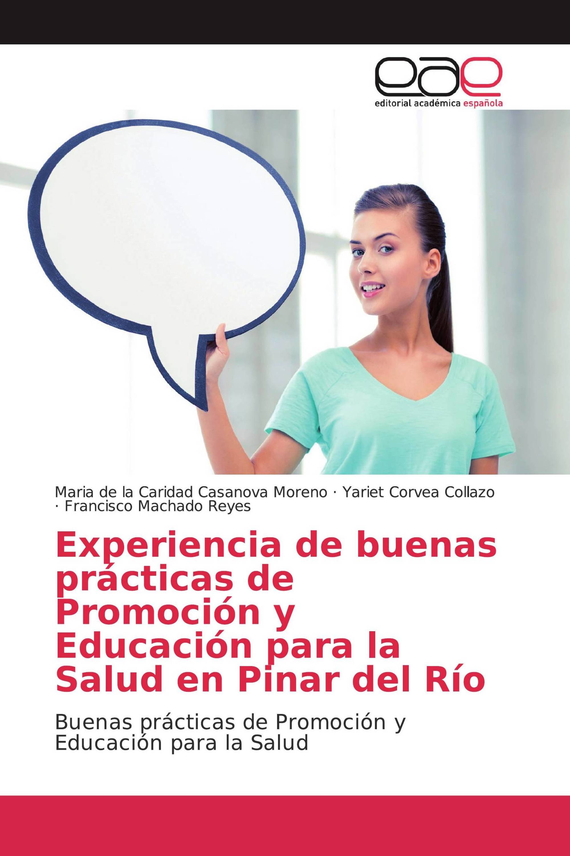 Experiencia de buenas prácticas de Promoción y Educación para la Salud en Pinar del Río