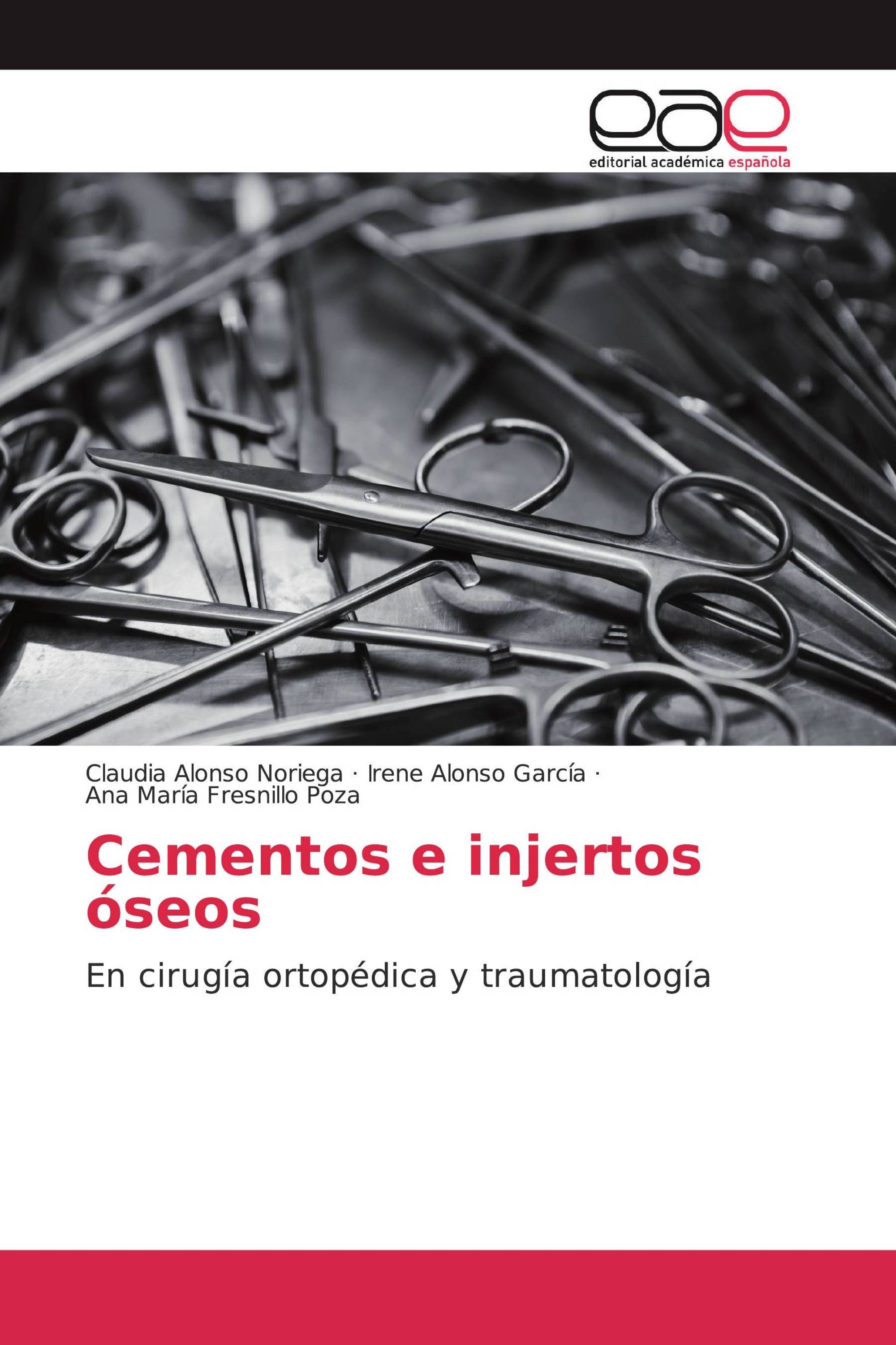 Cementos e injertos óseos