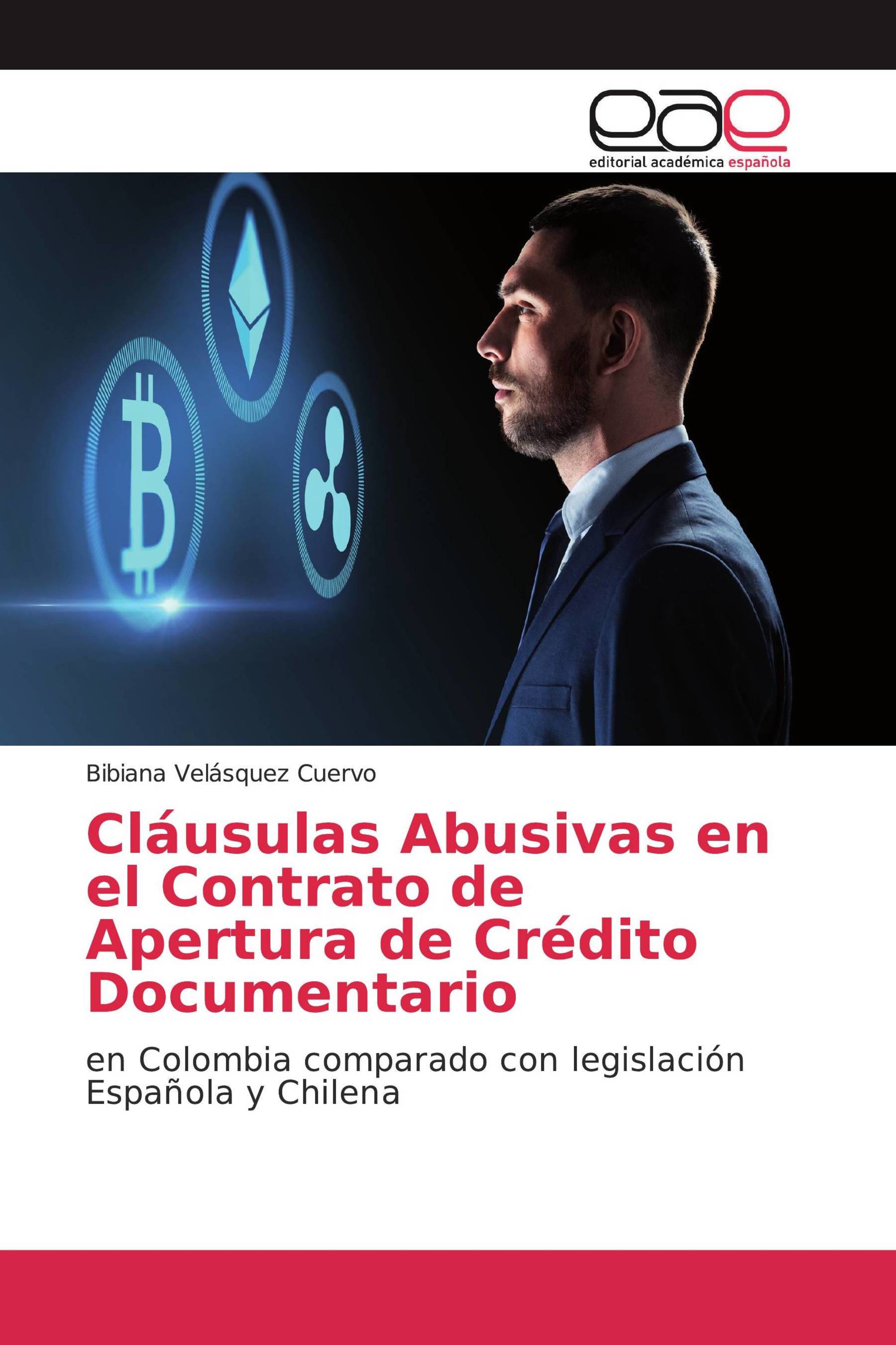 Cláusulas Abusivas en el Contrato de Apertura de Crédito Documentario