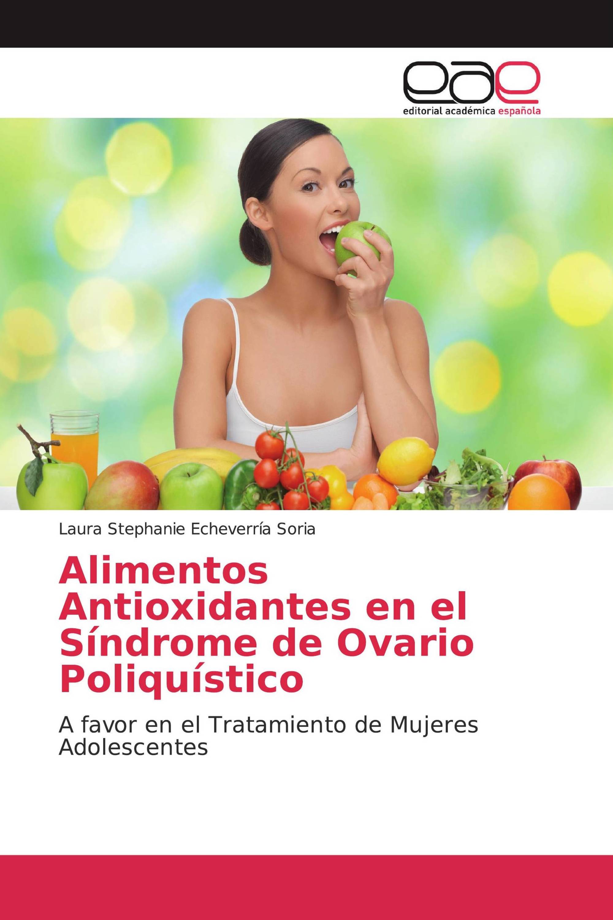 Alimentos Antioxidantes en el Síndrome de Ovario Poliquístico