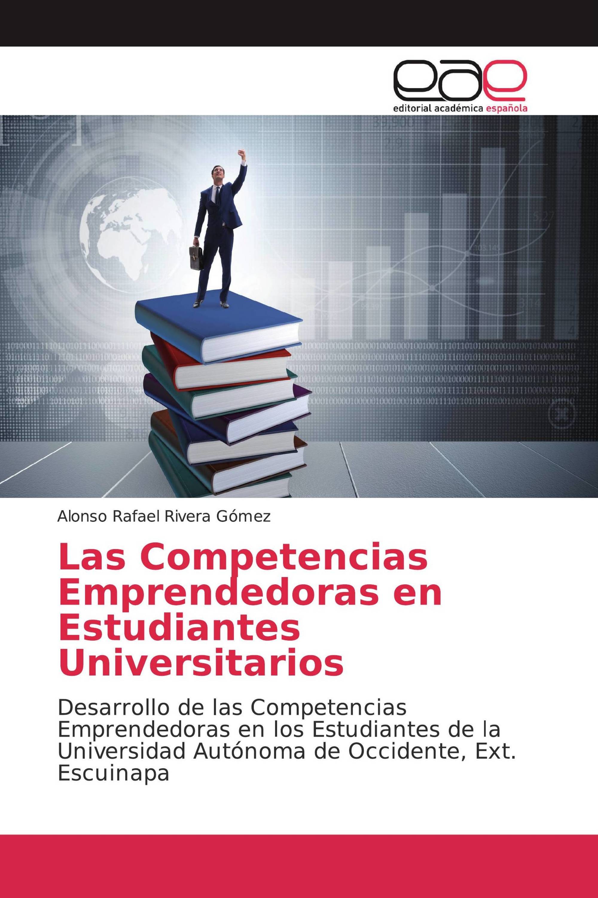 Las Competencias Emprendedoras en Estudiantes Universitarios