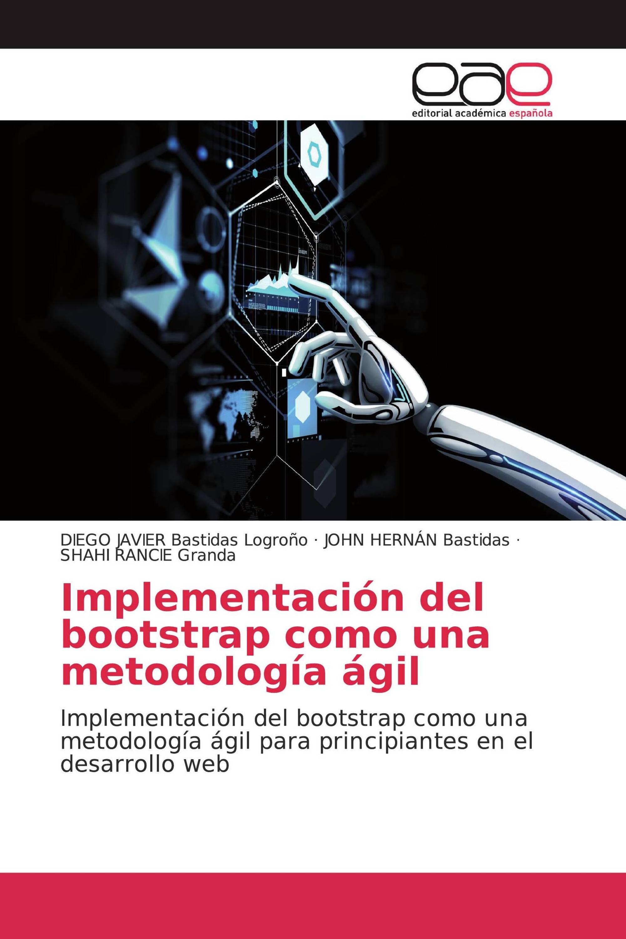 Implementación del bootstrap como una metodología ágil