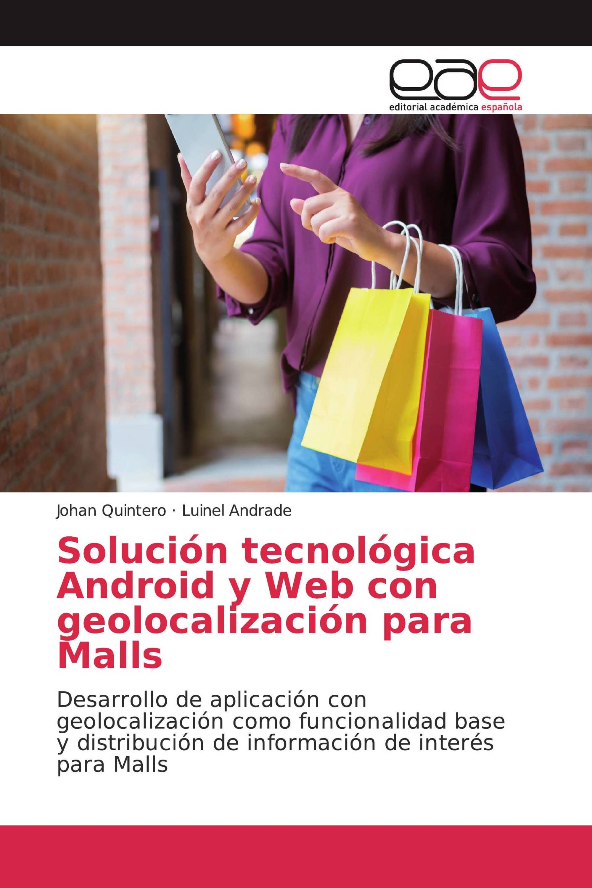 Solución tecnológica Android y Web con geolocalización para Malls