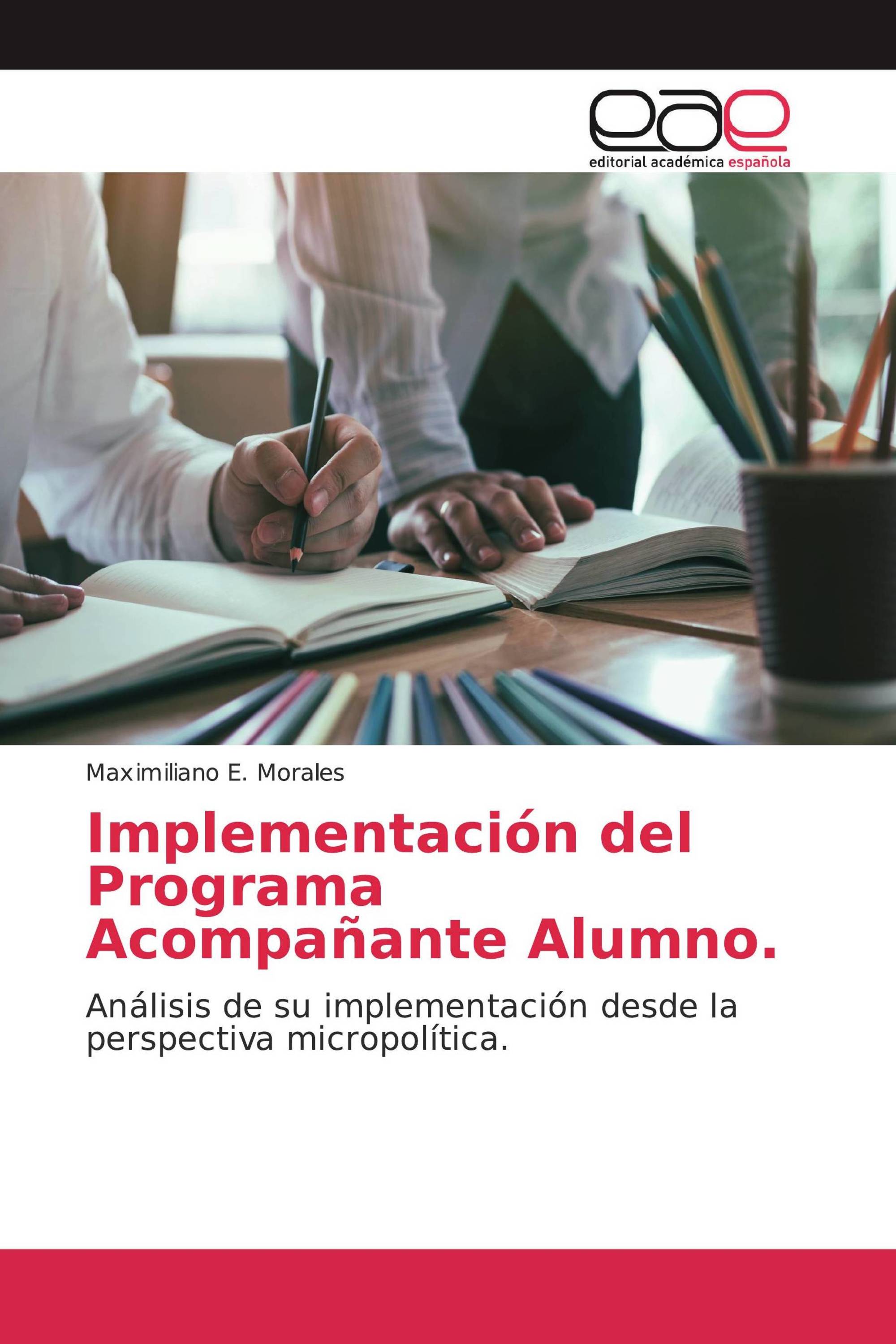 Implementación del Programa Acompañante Alumno.