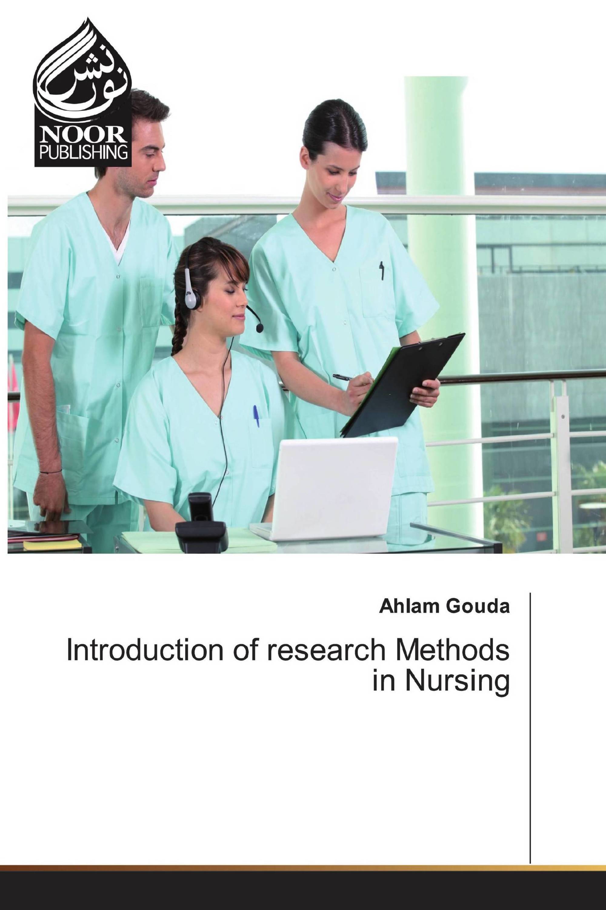 Introduction of research Methods in Nursing