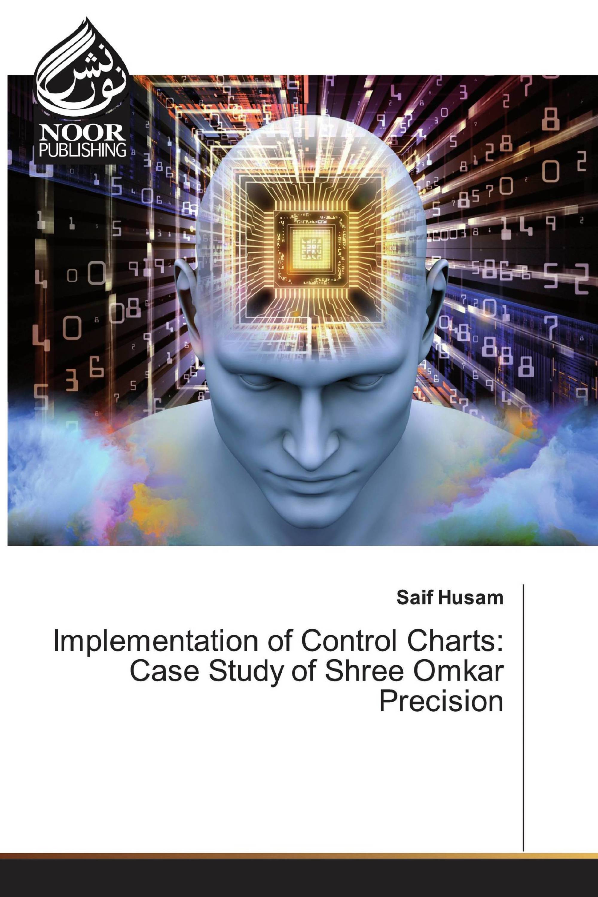 Implementation of Control Charts: Case Study of Shree Omkar Precision