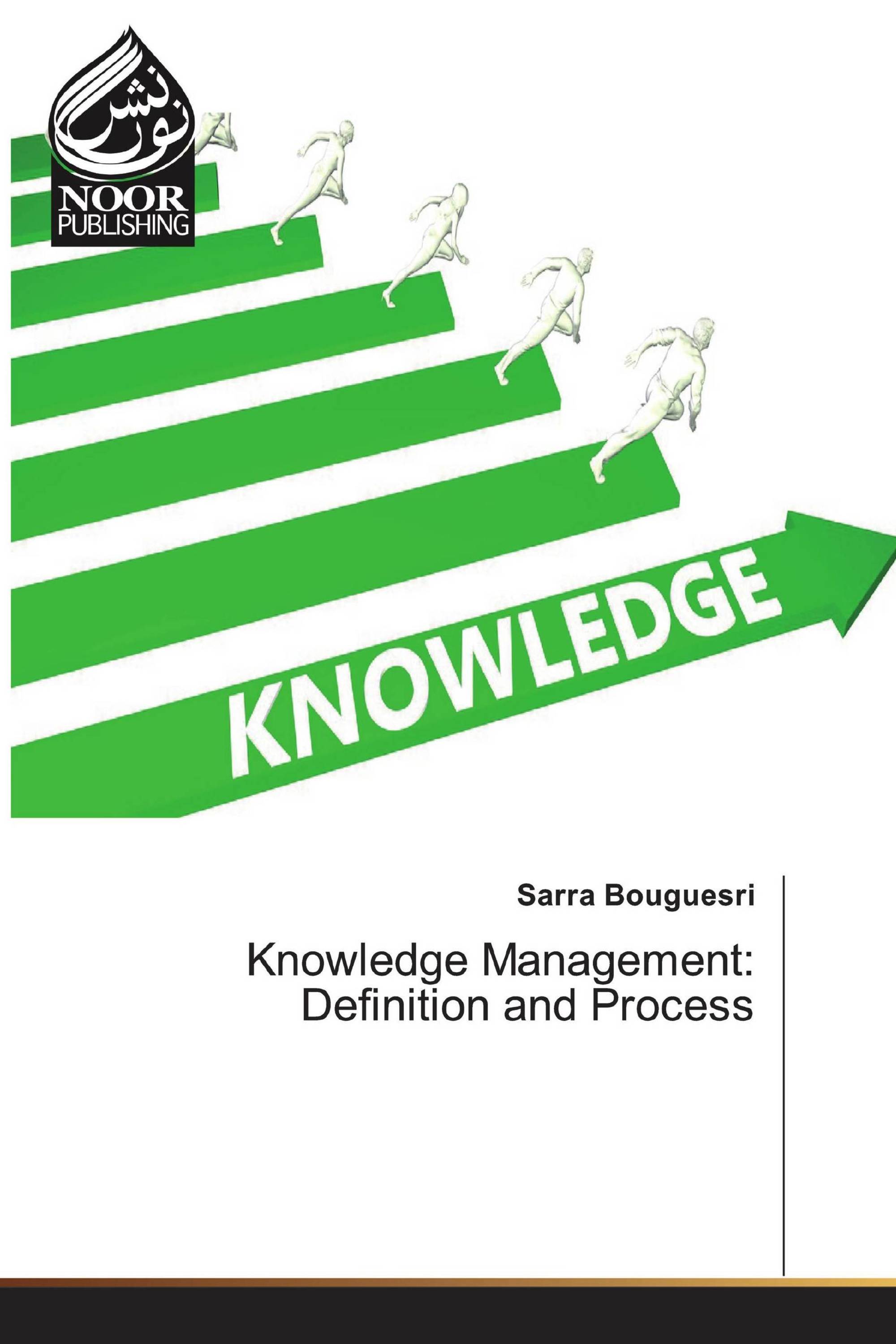 Knowledge Management Definition And Process 978 620 0 07124 8 9786200071248 6200071241