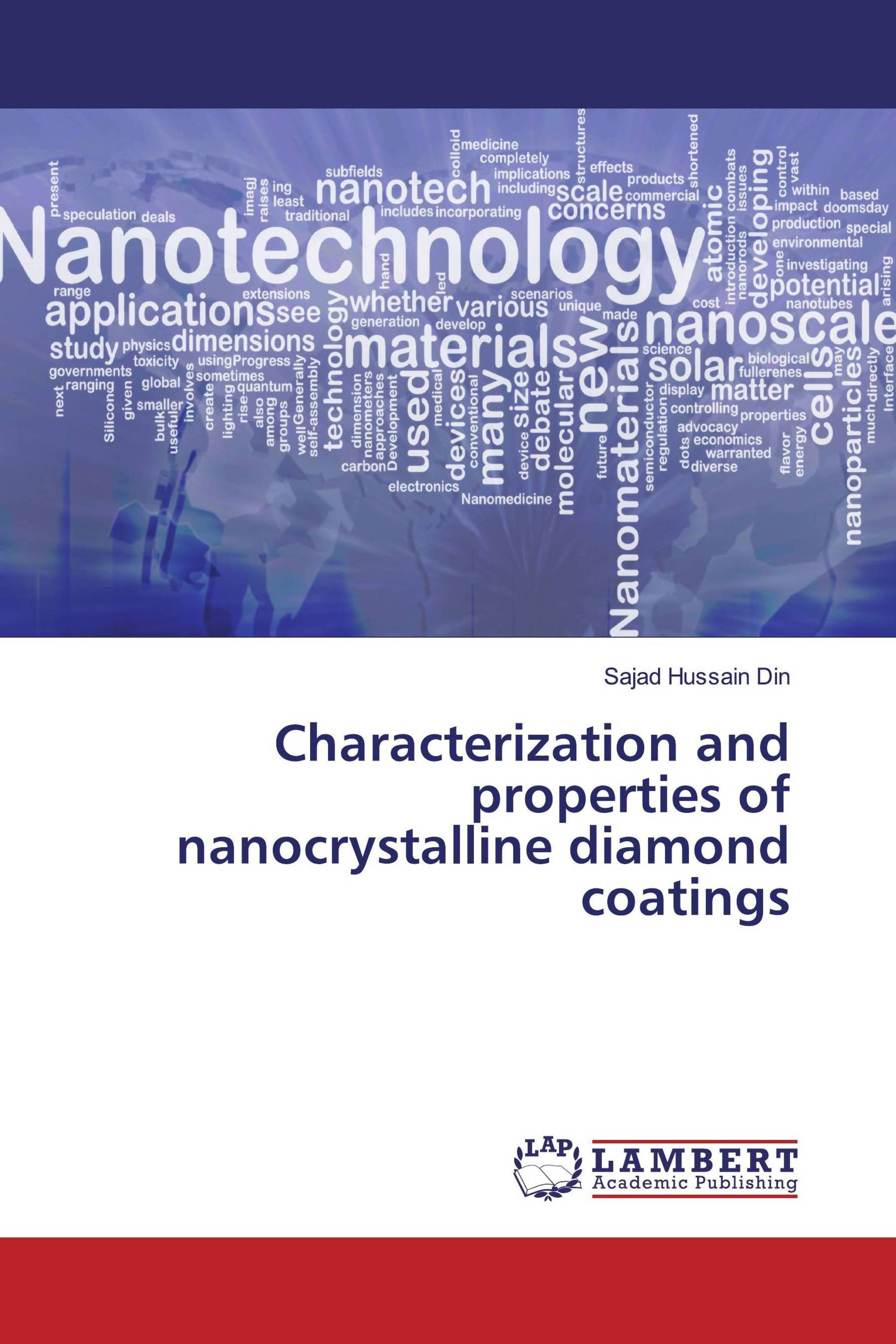 Characterization and properties of nanocrystalline diamond coatings