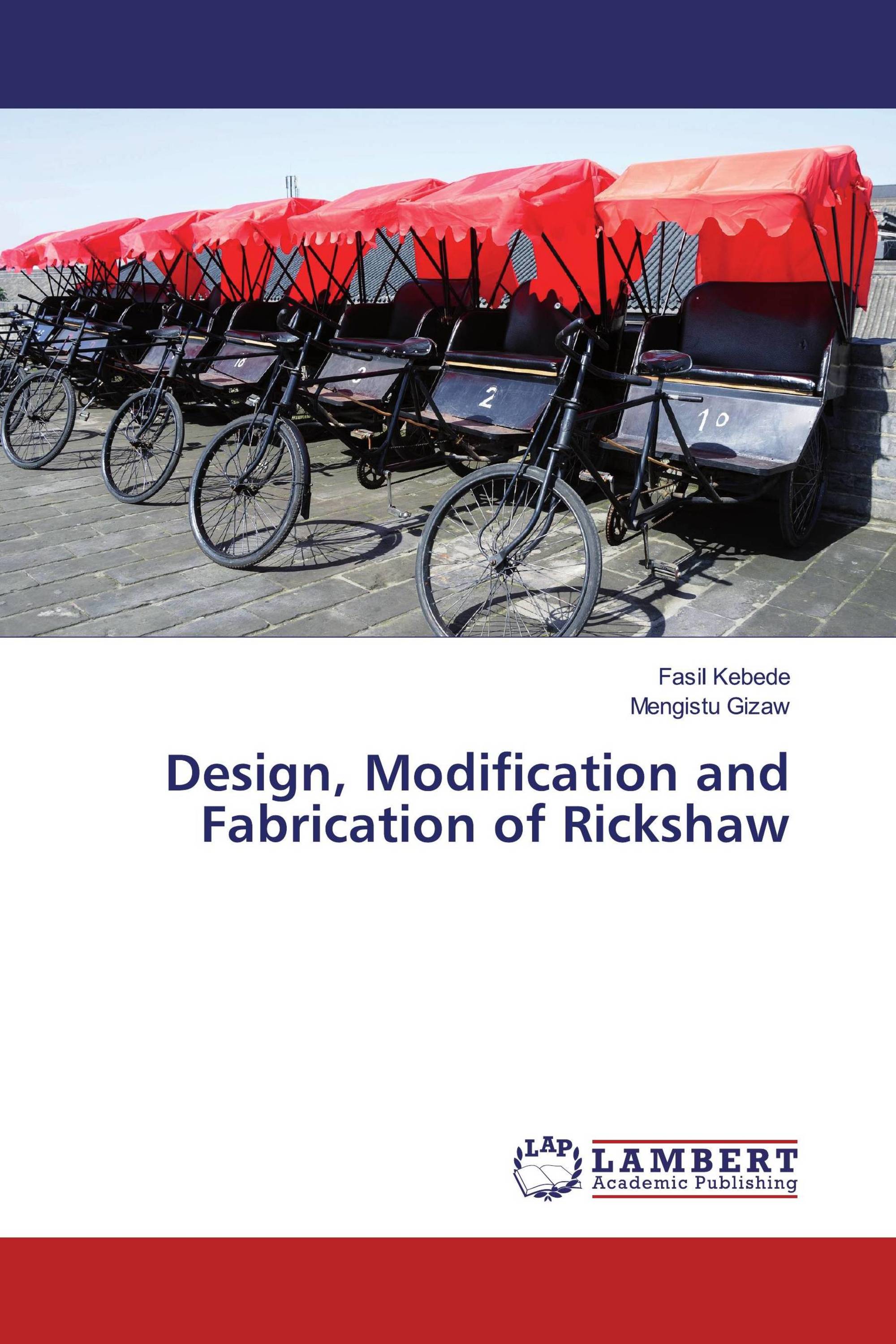 Design, Modification and Fabrication of Rickshaw