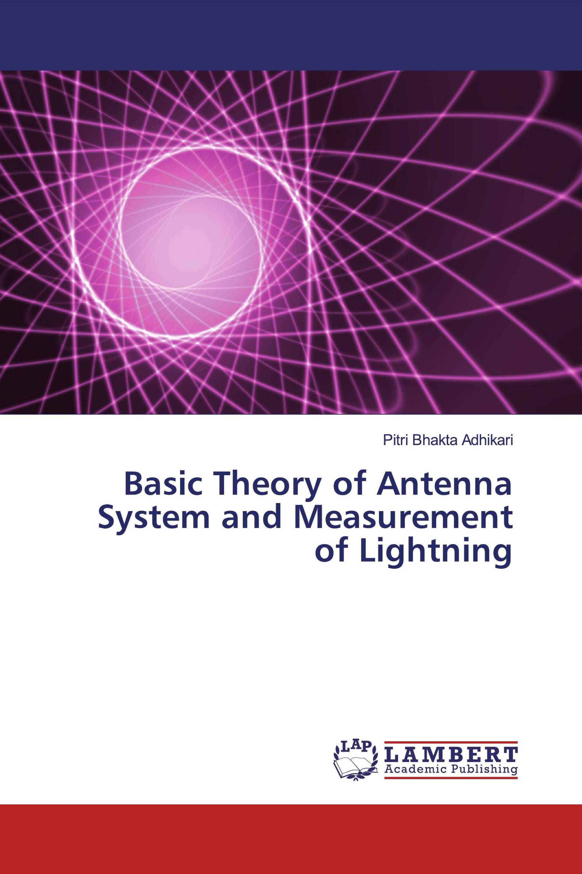 Basic Theory of Antenna System and Measurement of Lightning