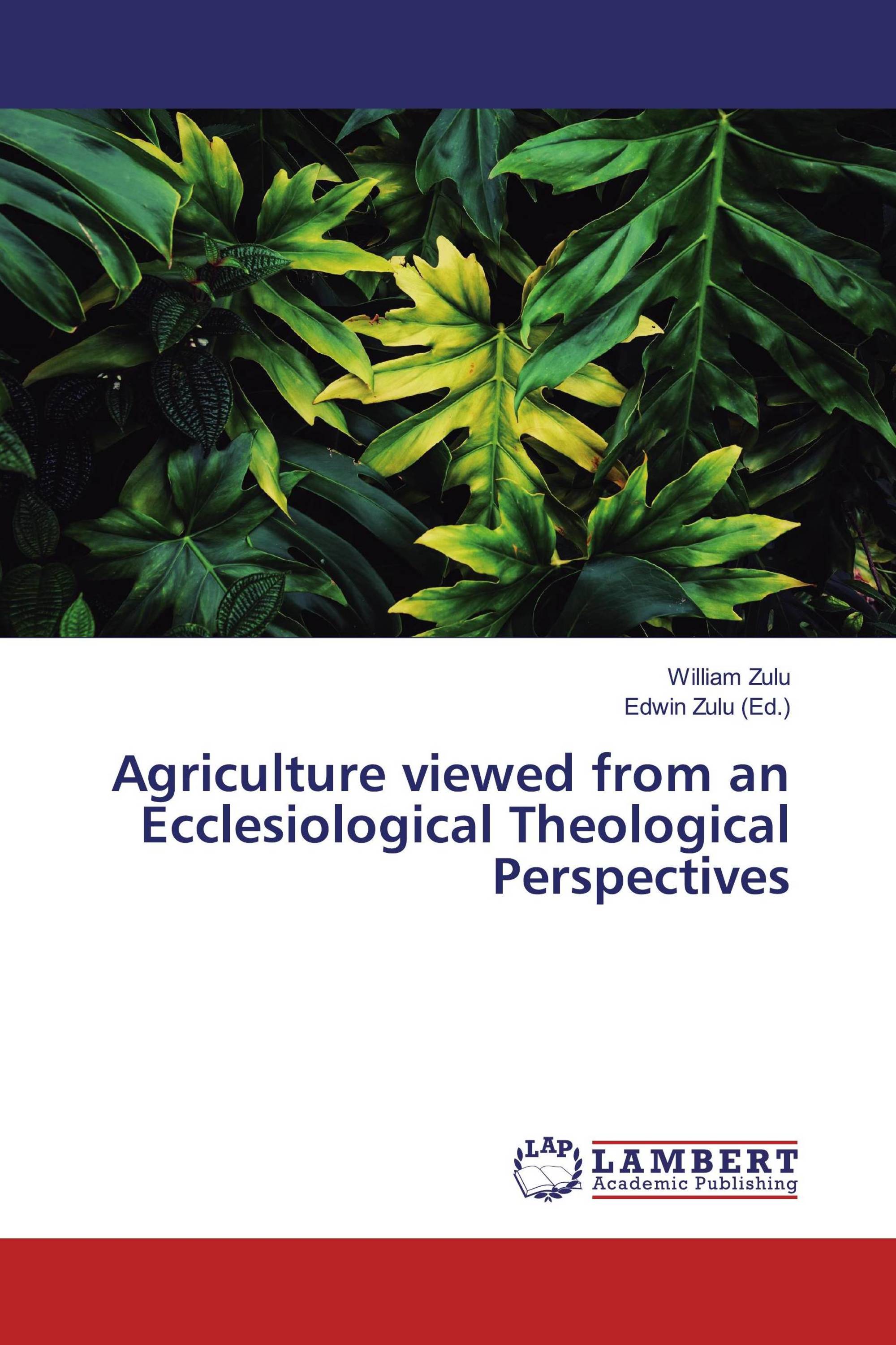 Agriculture viewed from an Ecclesiological Theological Perspectives