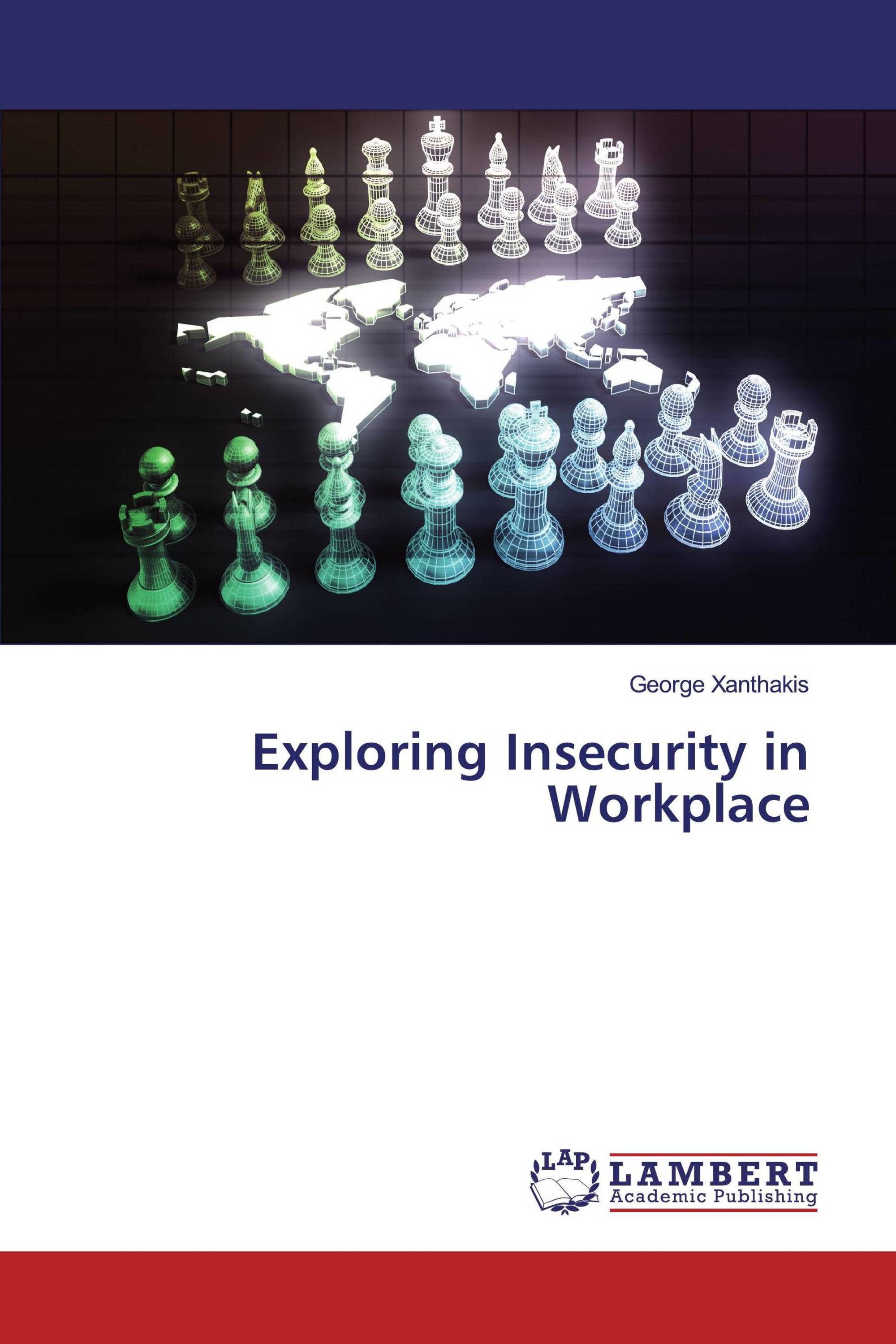 Exploring Insecurity in Workplace