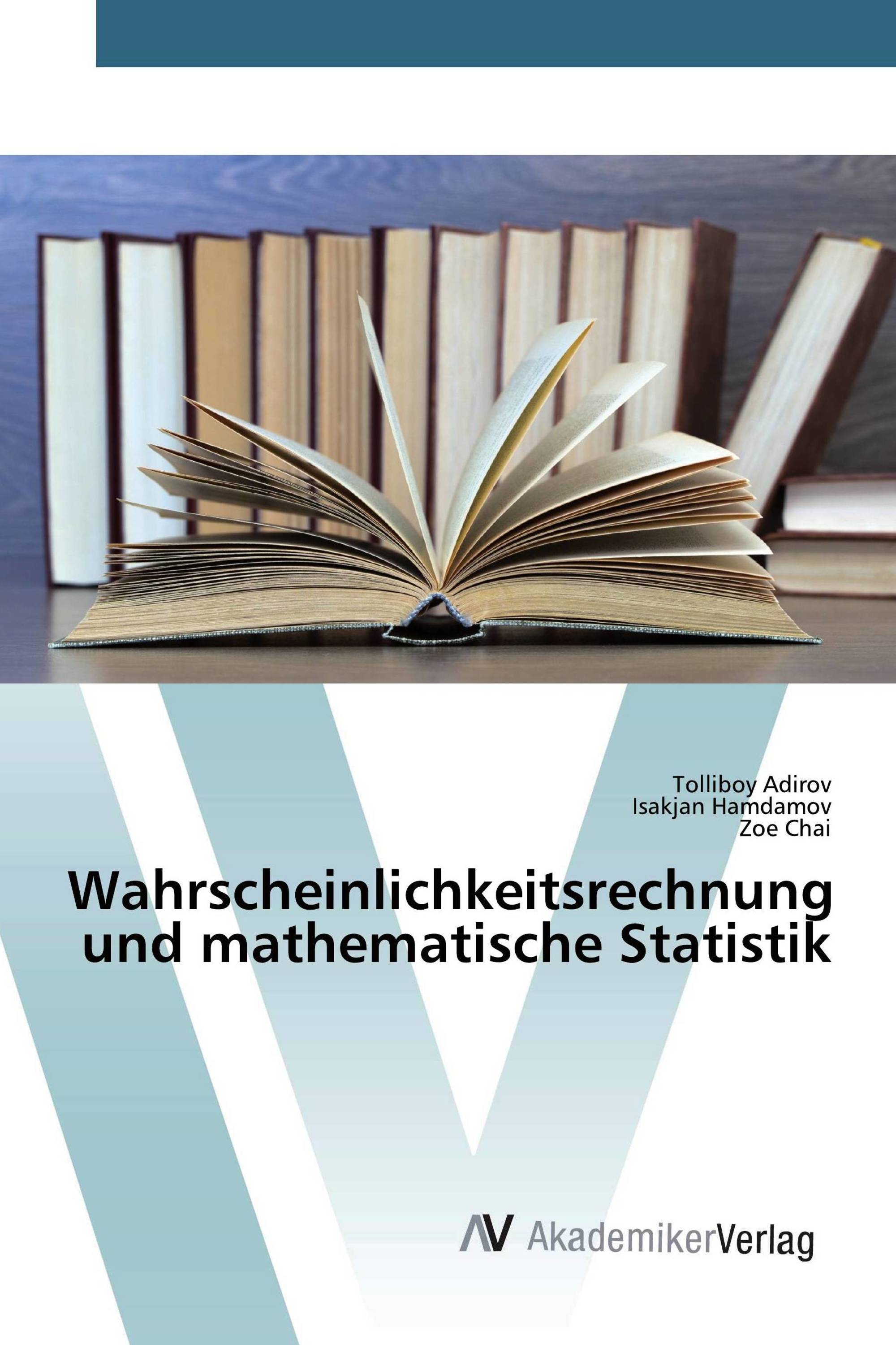 Wahrscheinlichkeitsrechnung und mathematische Statistik