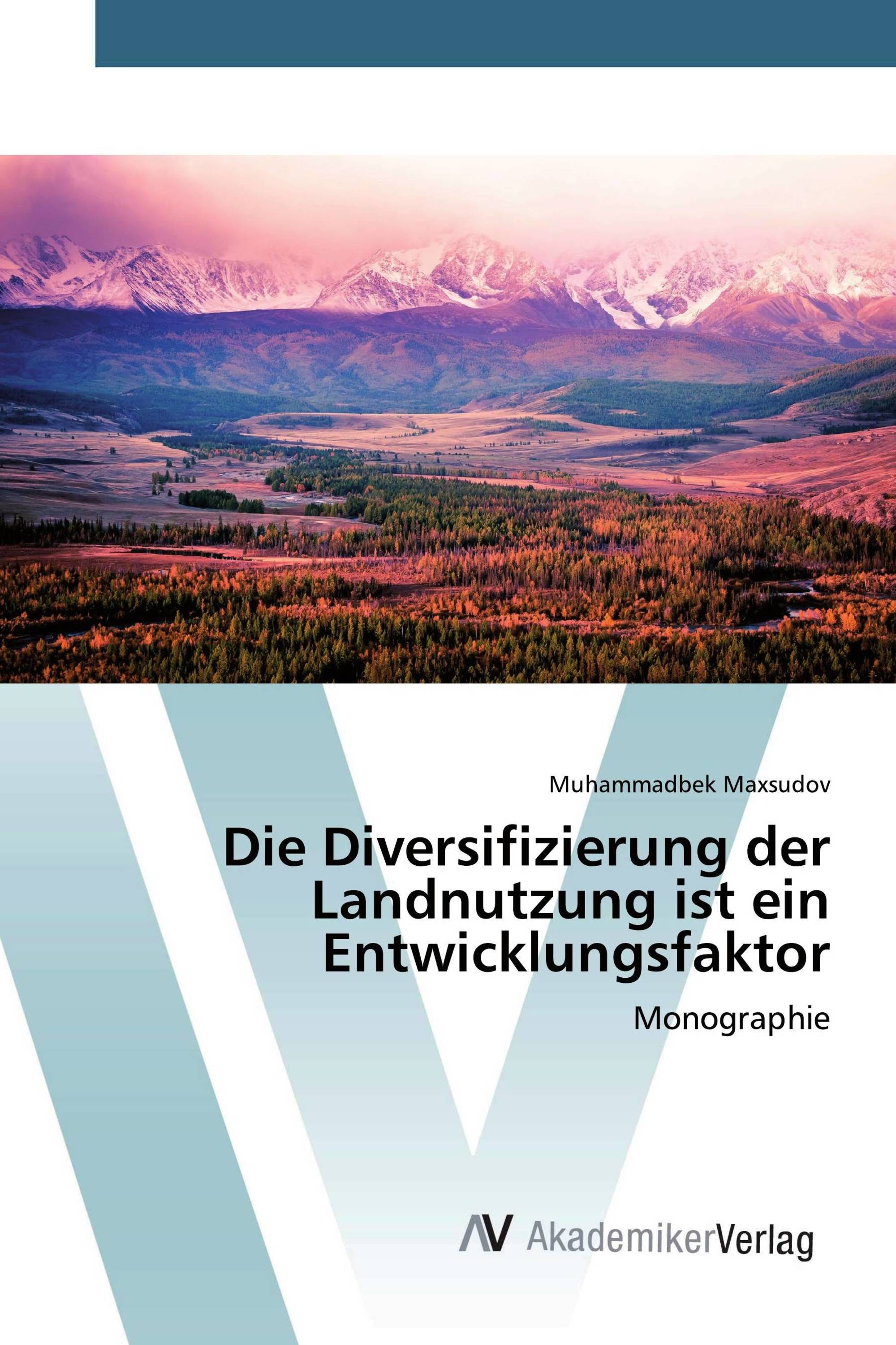 Die Diversifizierung der Landnutzung ist ein Entwicklungsfaktor