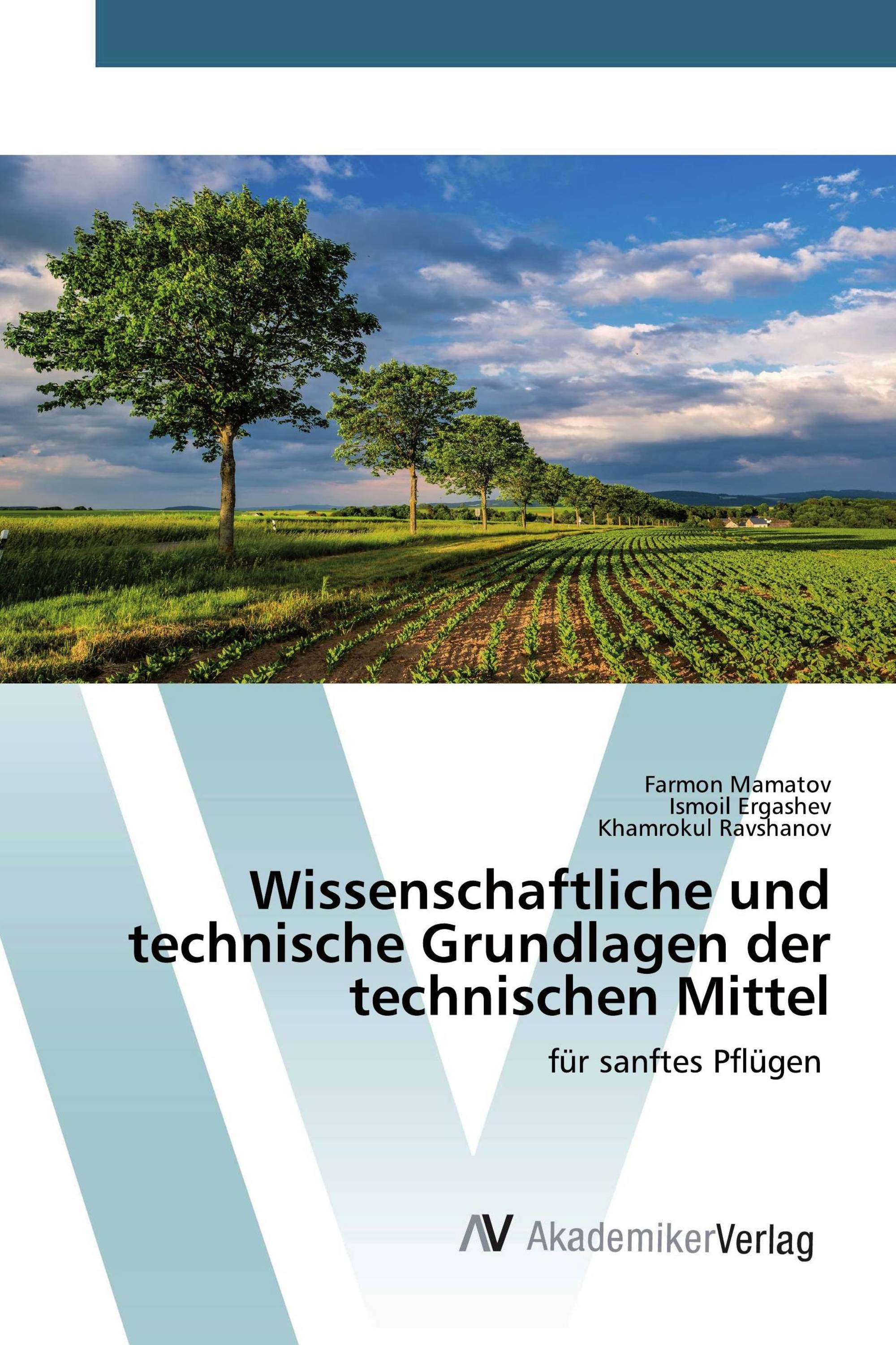 Wissenschaftliche und technische Grundlagen der technischen Mittel