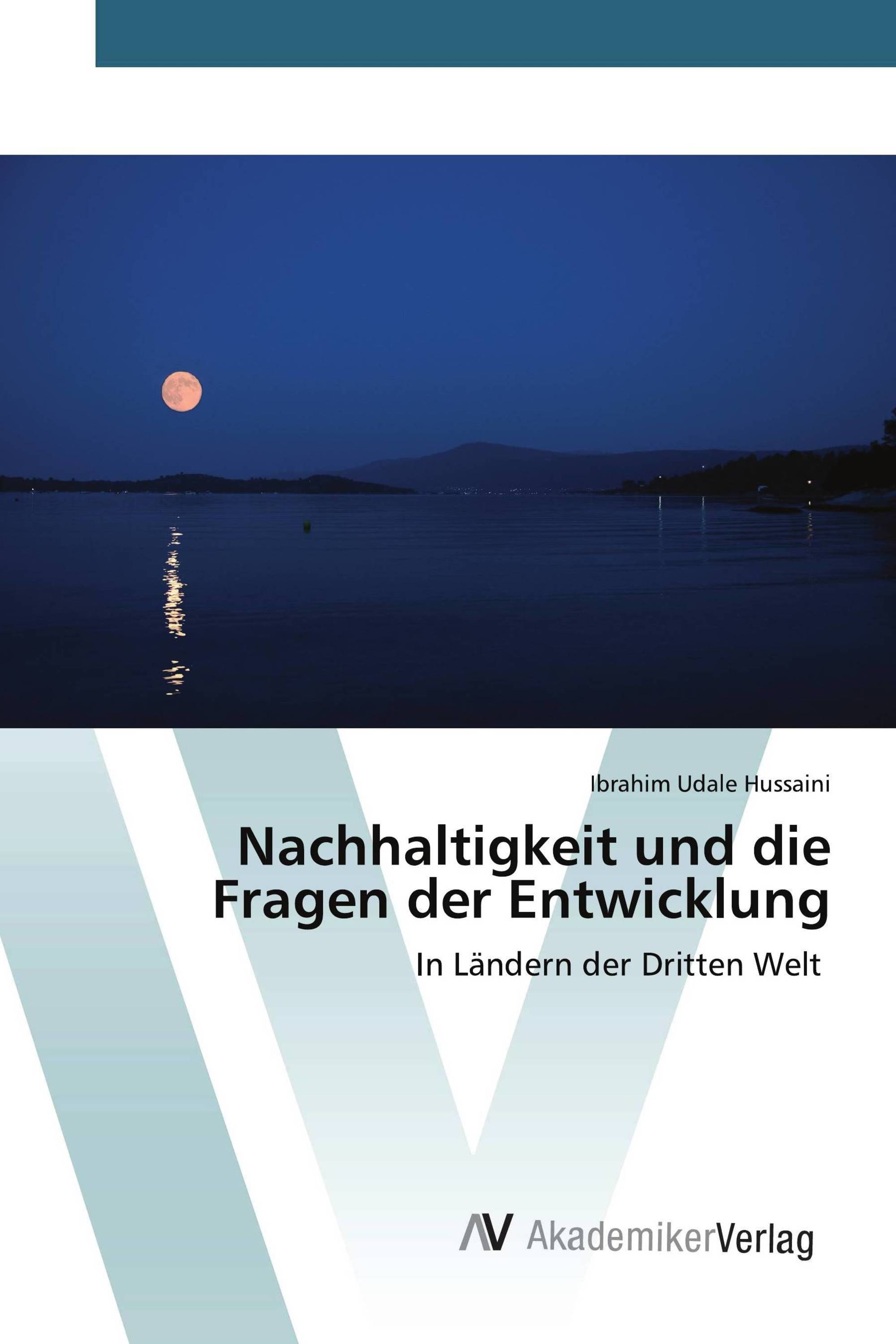 Nachhaltigkeit und die Fragen der Entwicklung