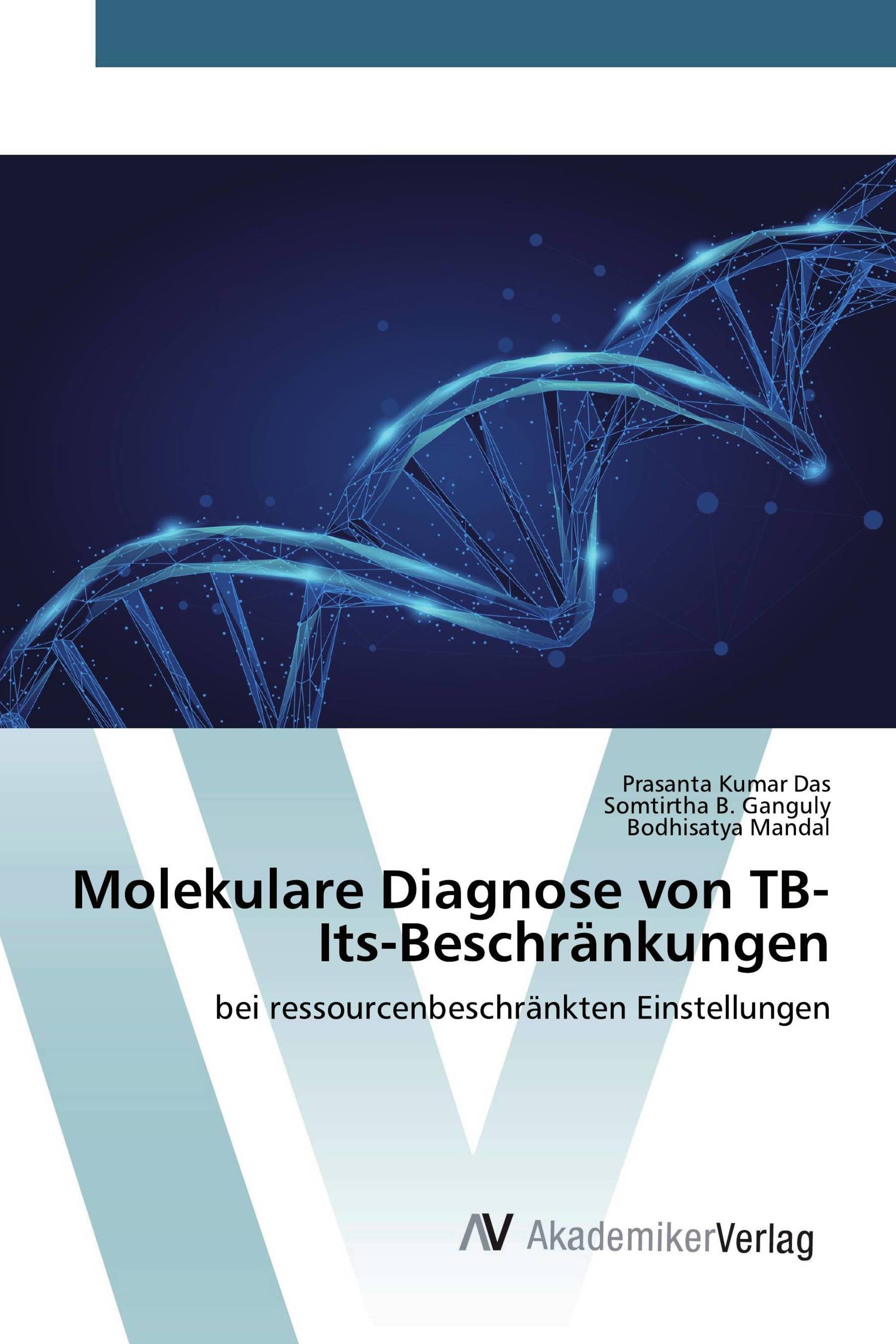 Molekulare Diagnose von TB-Its-Beschränkungen