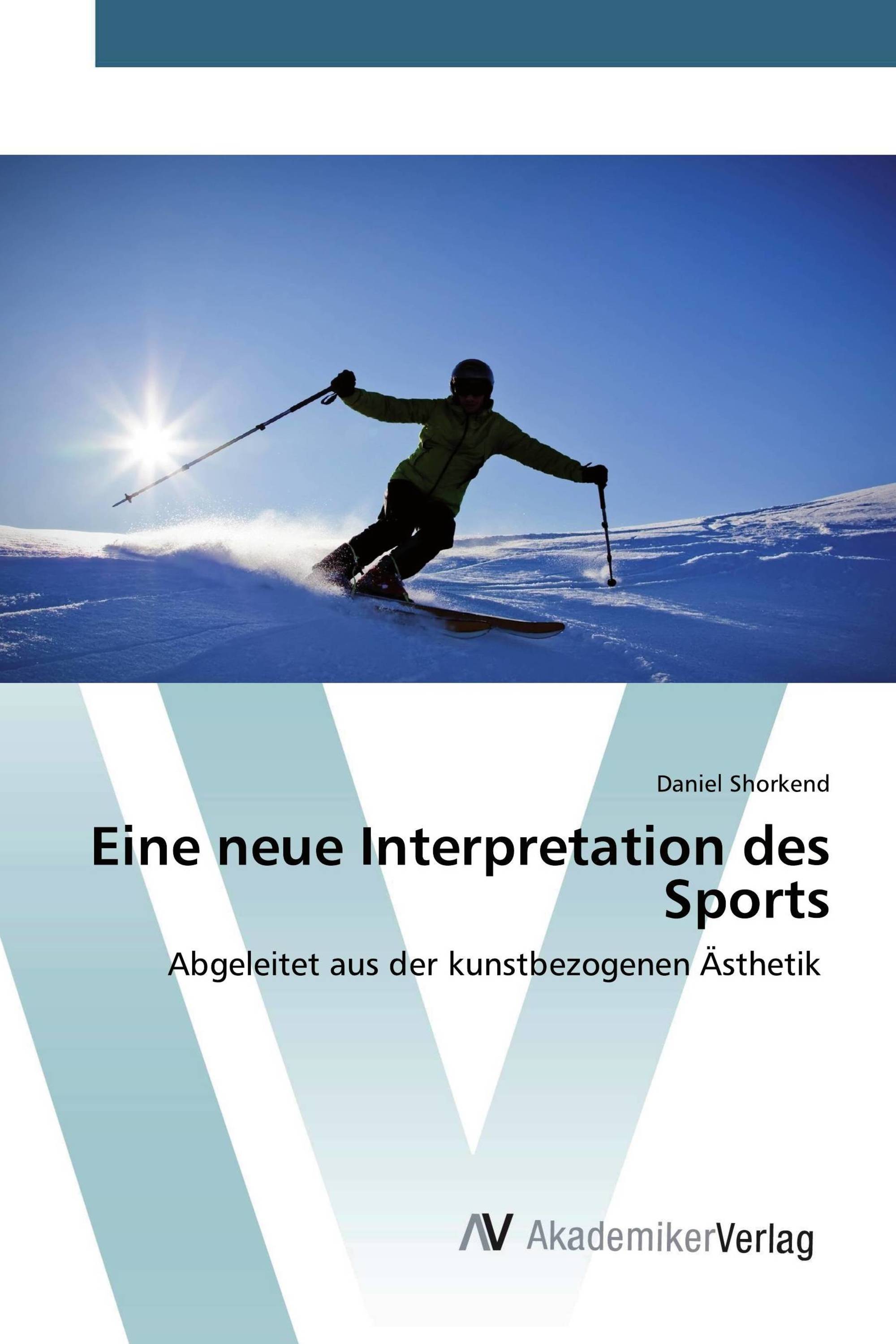 Eine neue Interpretation des Sports