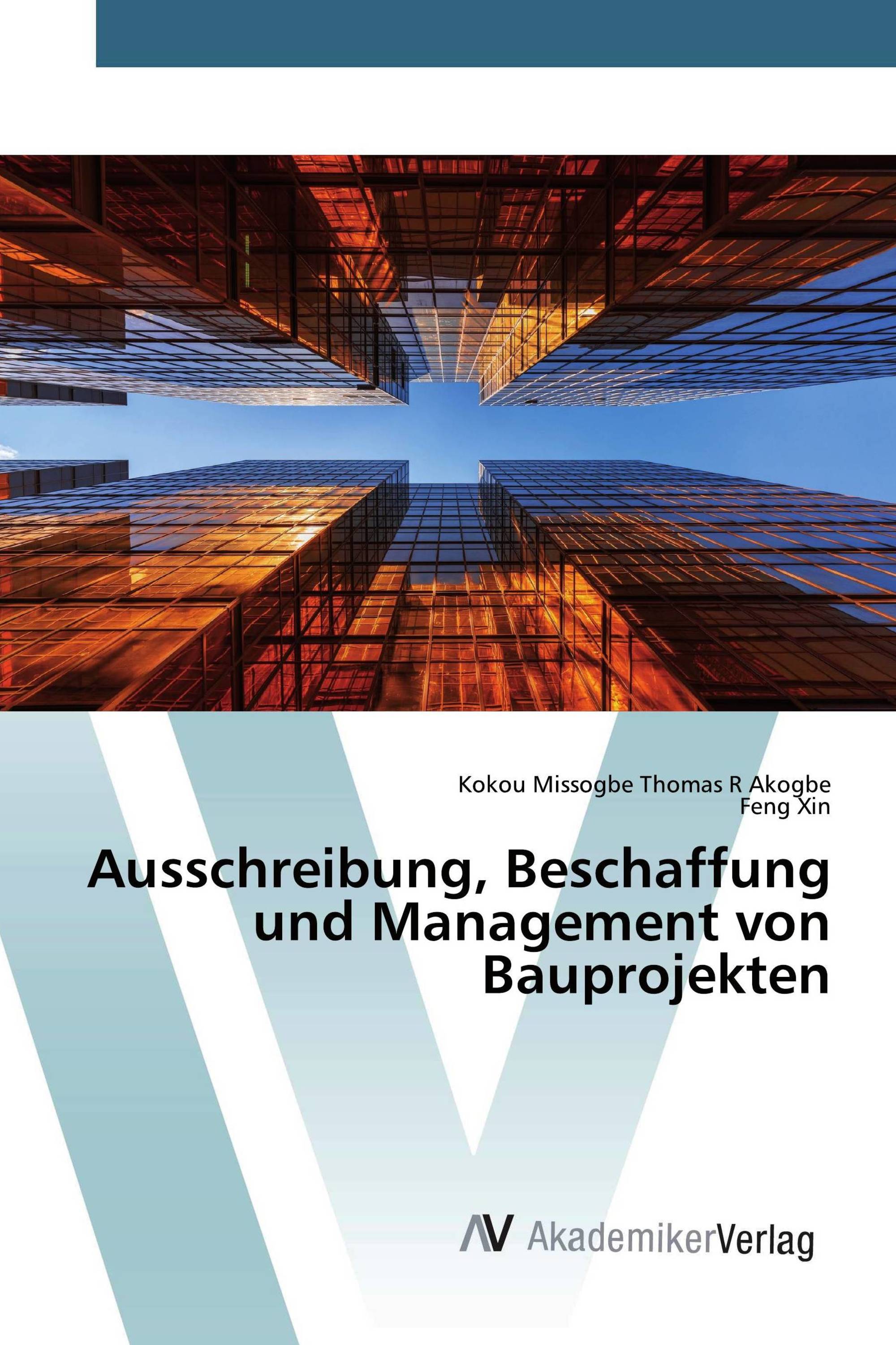 Ausschreibung, Beschaffung und Management von Bauprojekten