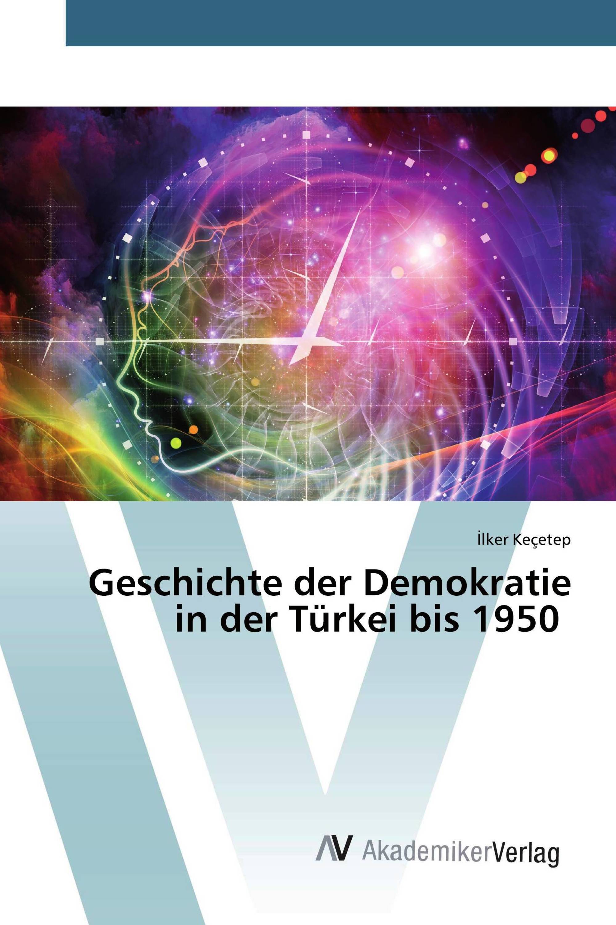 Geschichte der Demokratie in der Türkei bis 1950