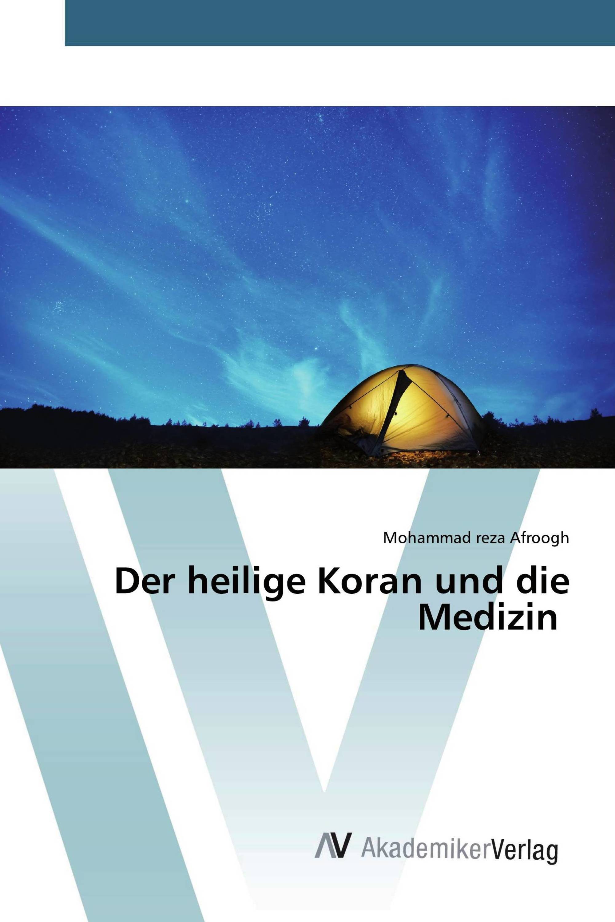 Der heilige Koran und die Medizin