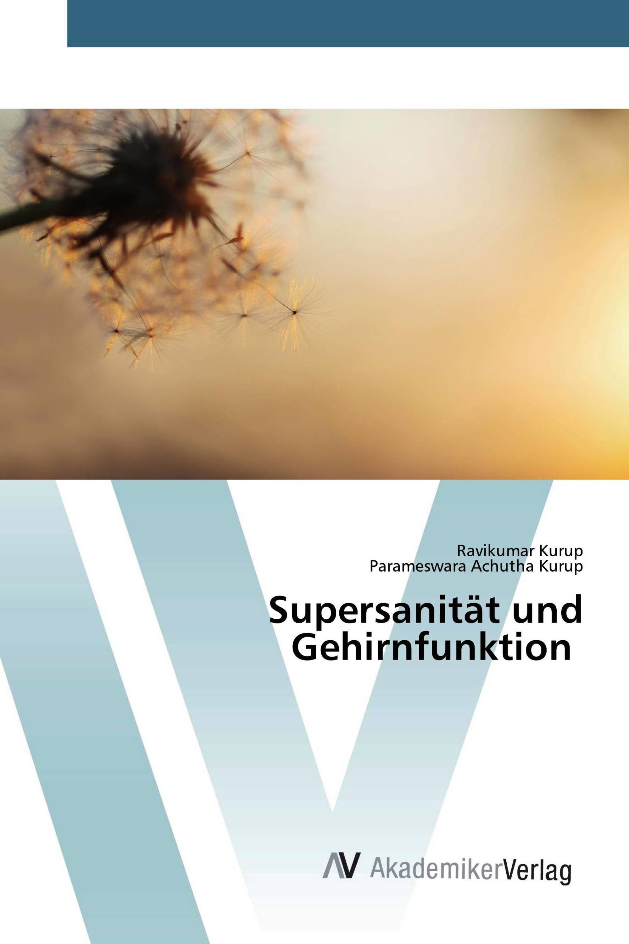 Supersanität und Gehirnfunktion