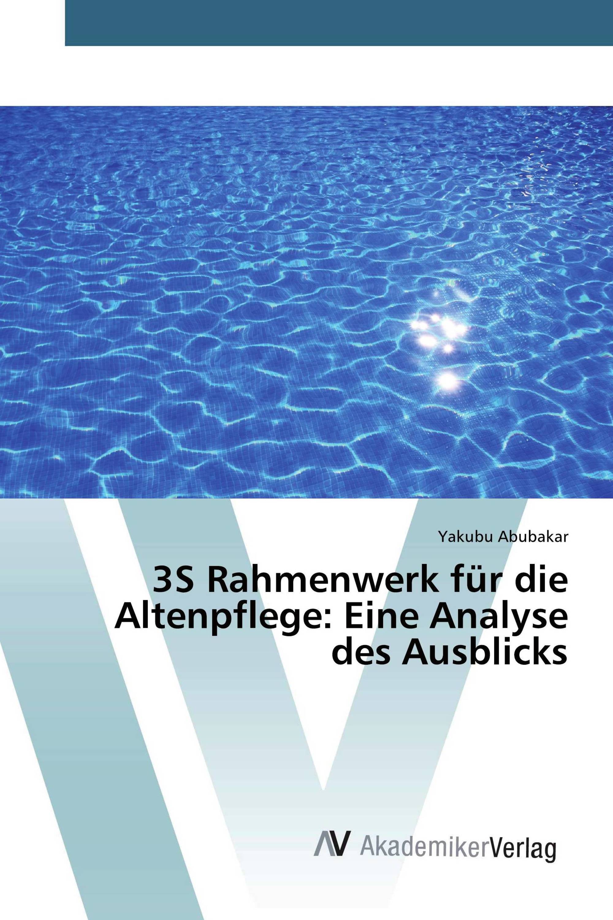 3S Rahmenwerk für die Altenpflege: Eine Analyse des Ausblicks