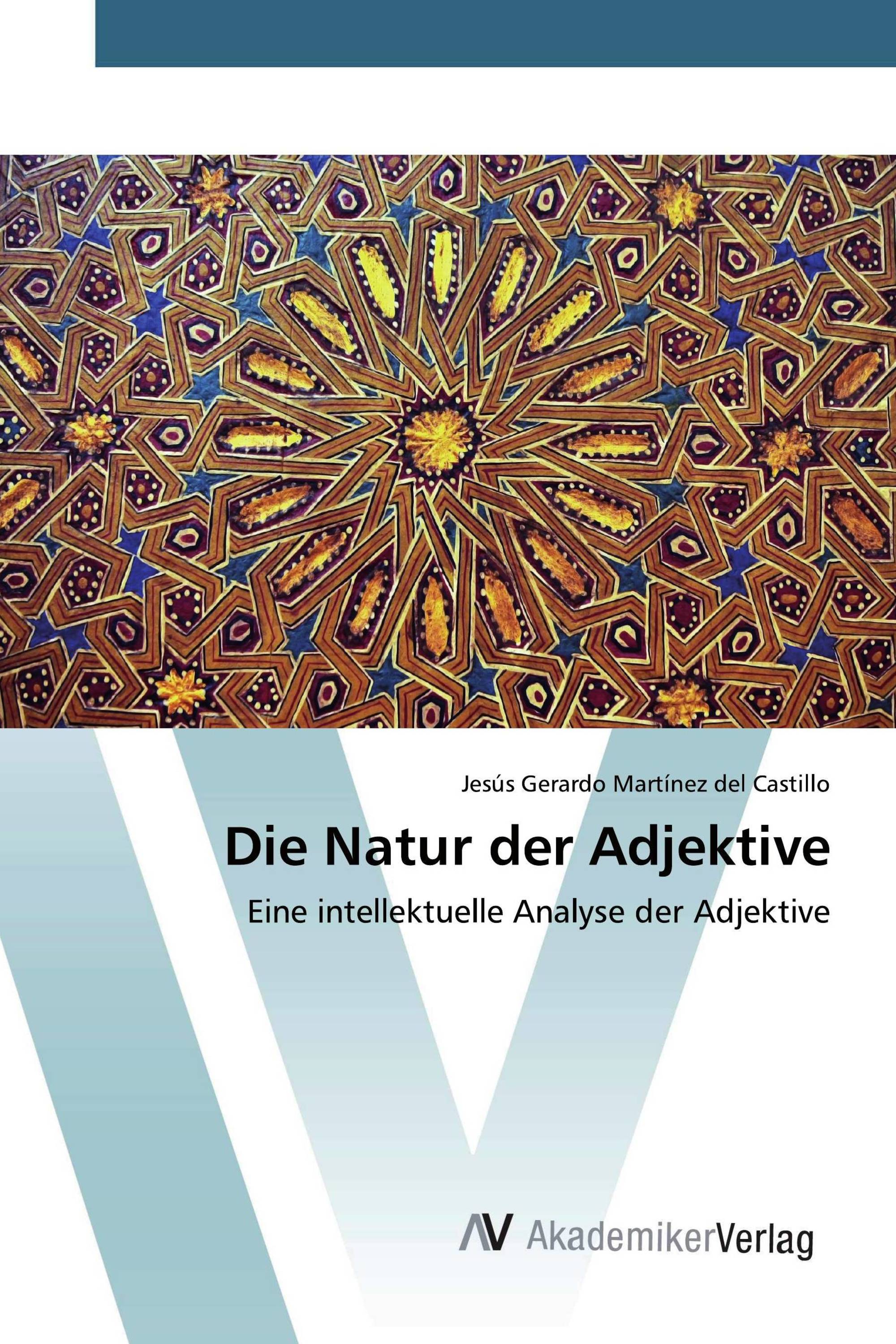 Die Natur der Adjektive