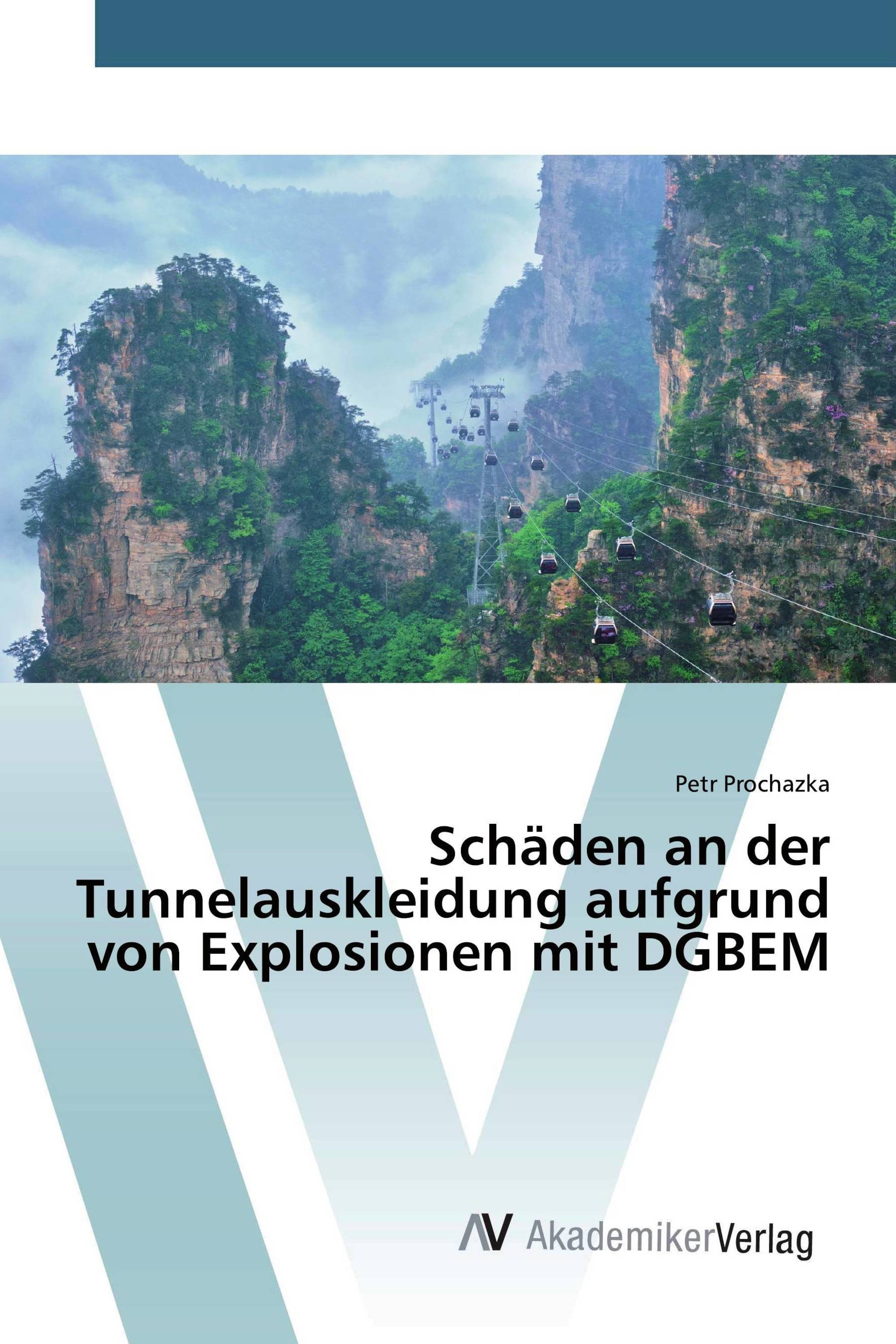 Schäden an der Tunnelauskleidung aufgrund von Explosionen mit DGBEM