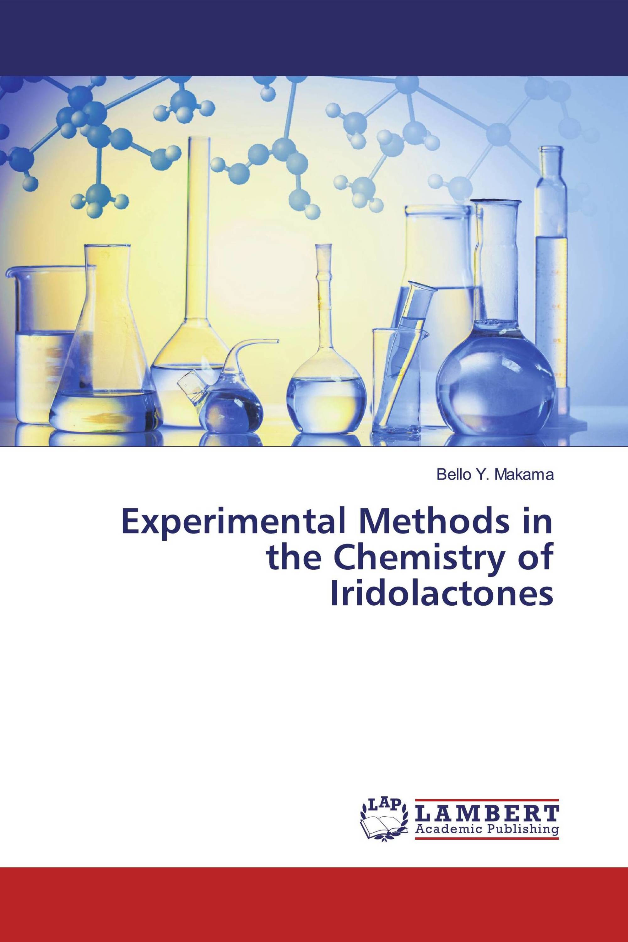 Experimental Methods in the Chemistry of Iridolactones