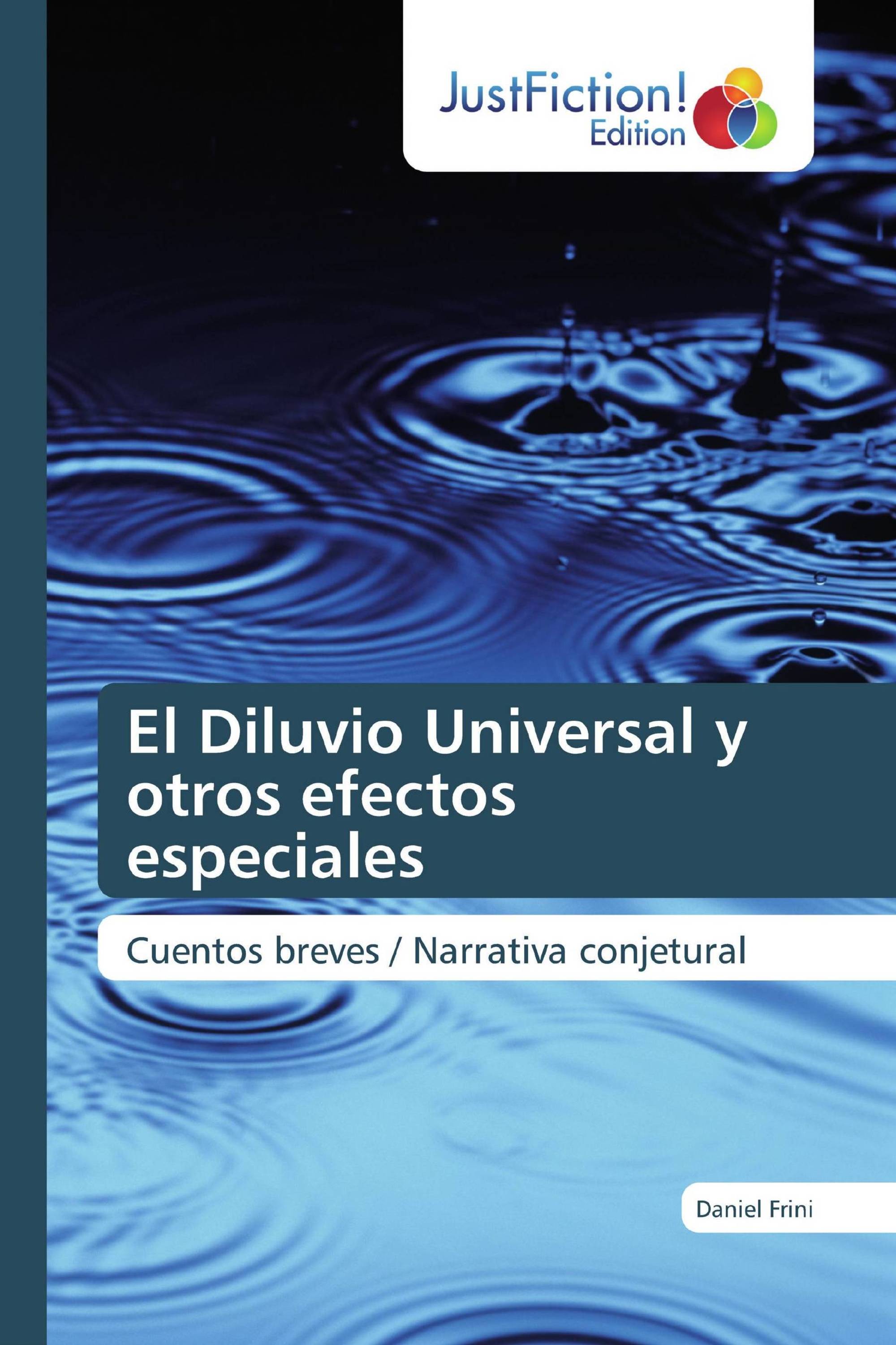 El Diluvio Universal y otros efectos especiales