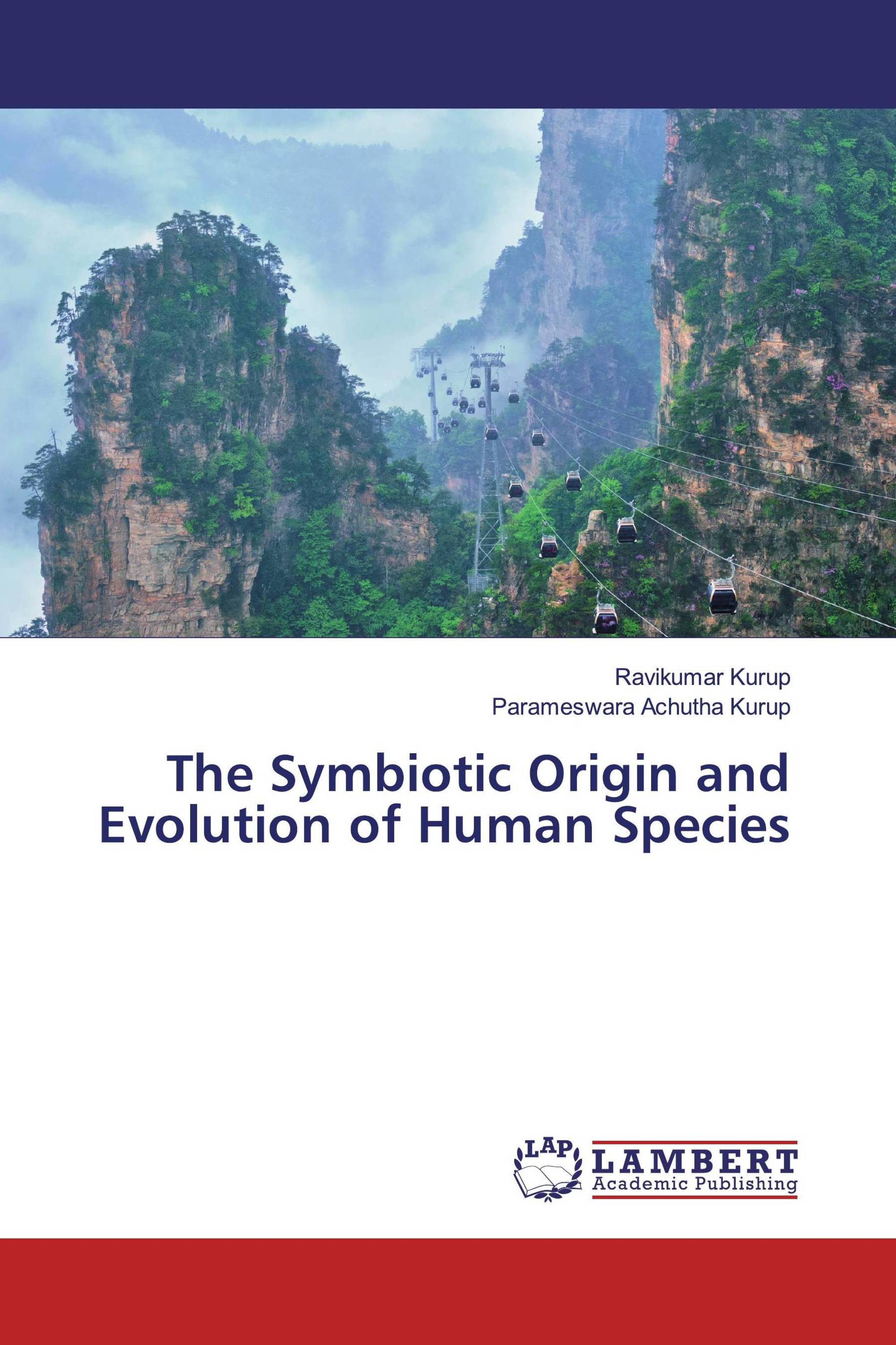 The Symbiotic Origin and Evolution of Human Species