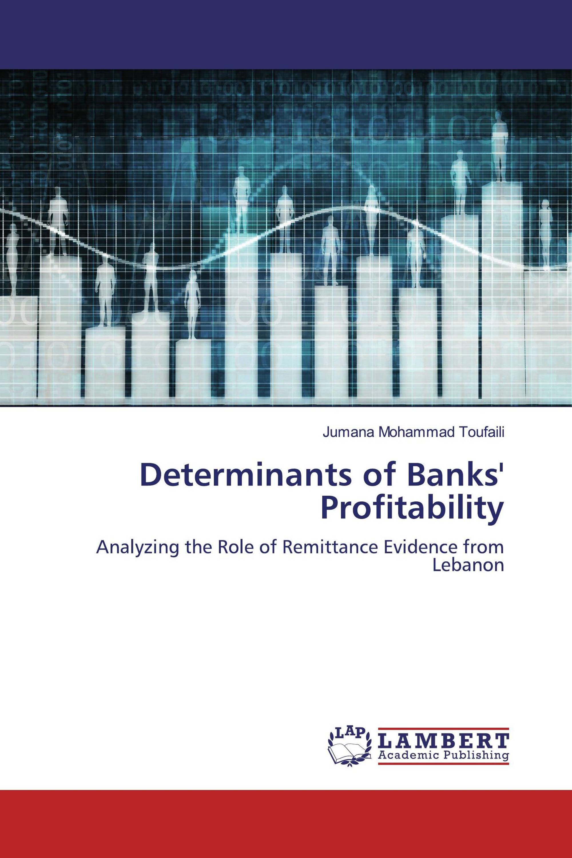 Determinants Of Banks' Profitability / 978-620-0-11382-5 ...