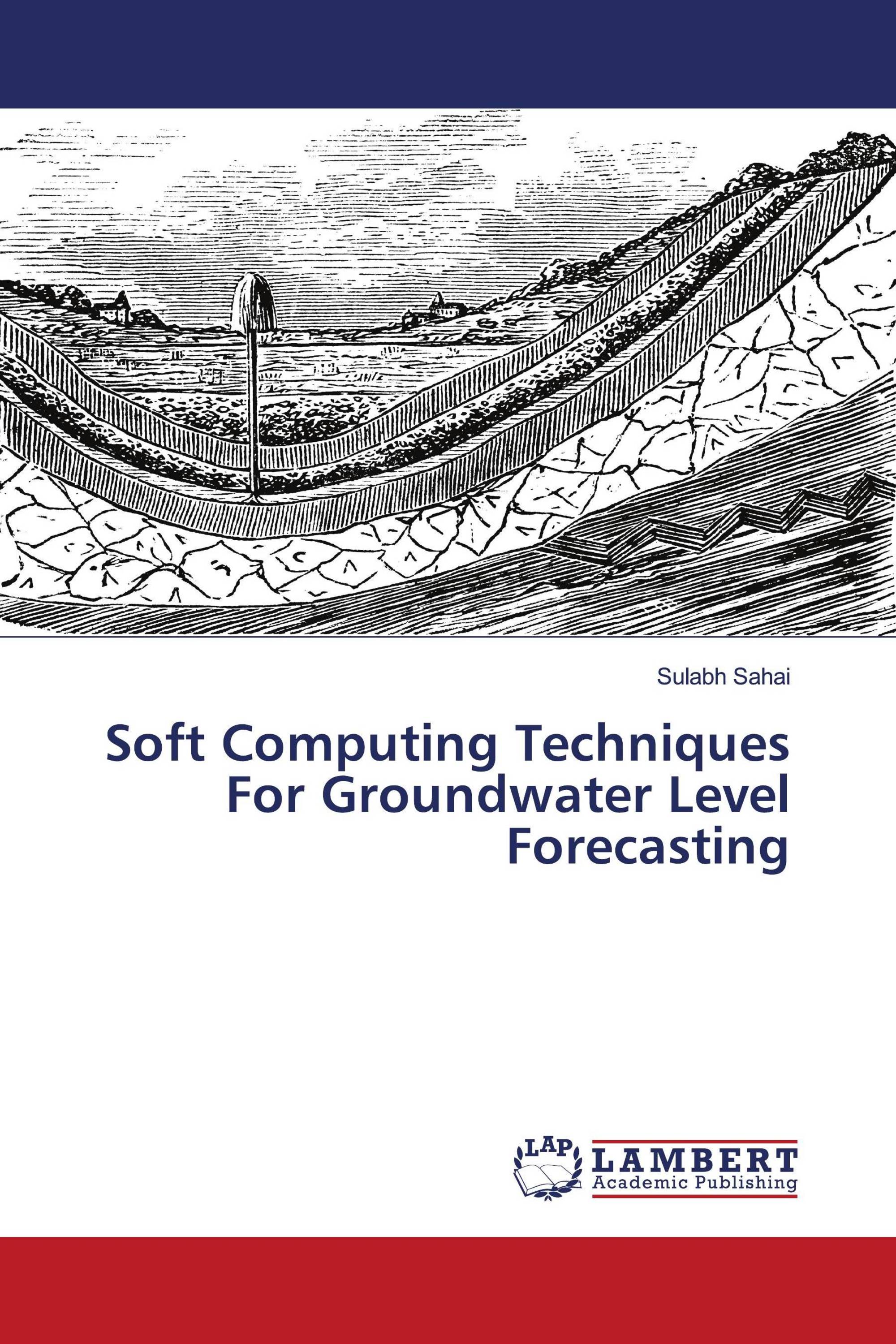 Soft Computing Techniques For Groundwater Level Forecasting