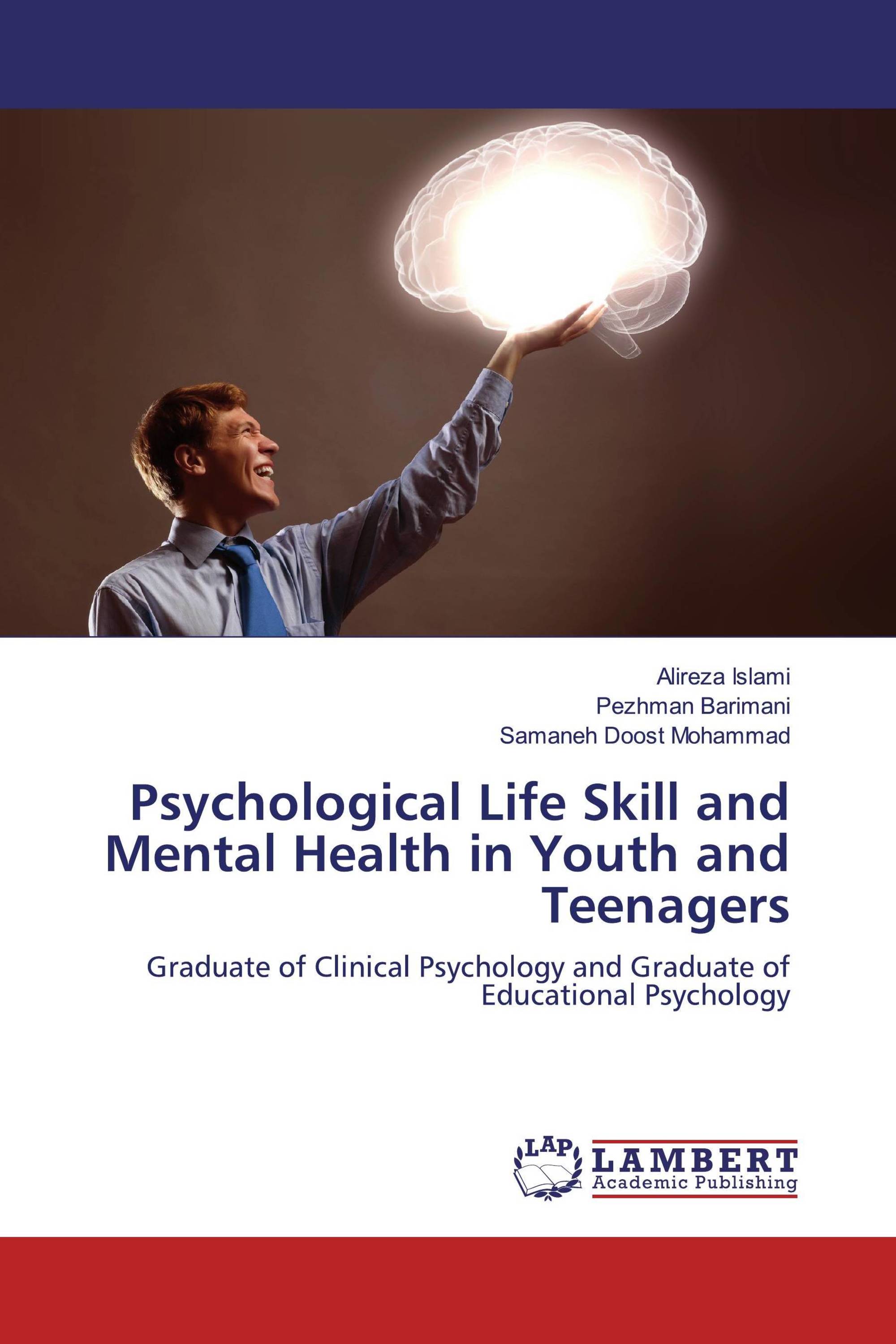 Psychological Life Skill and Mental Health in Youth and Teenagers