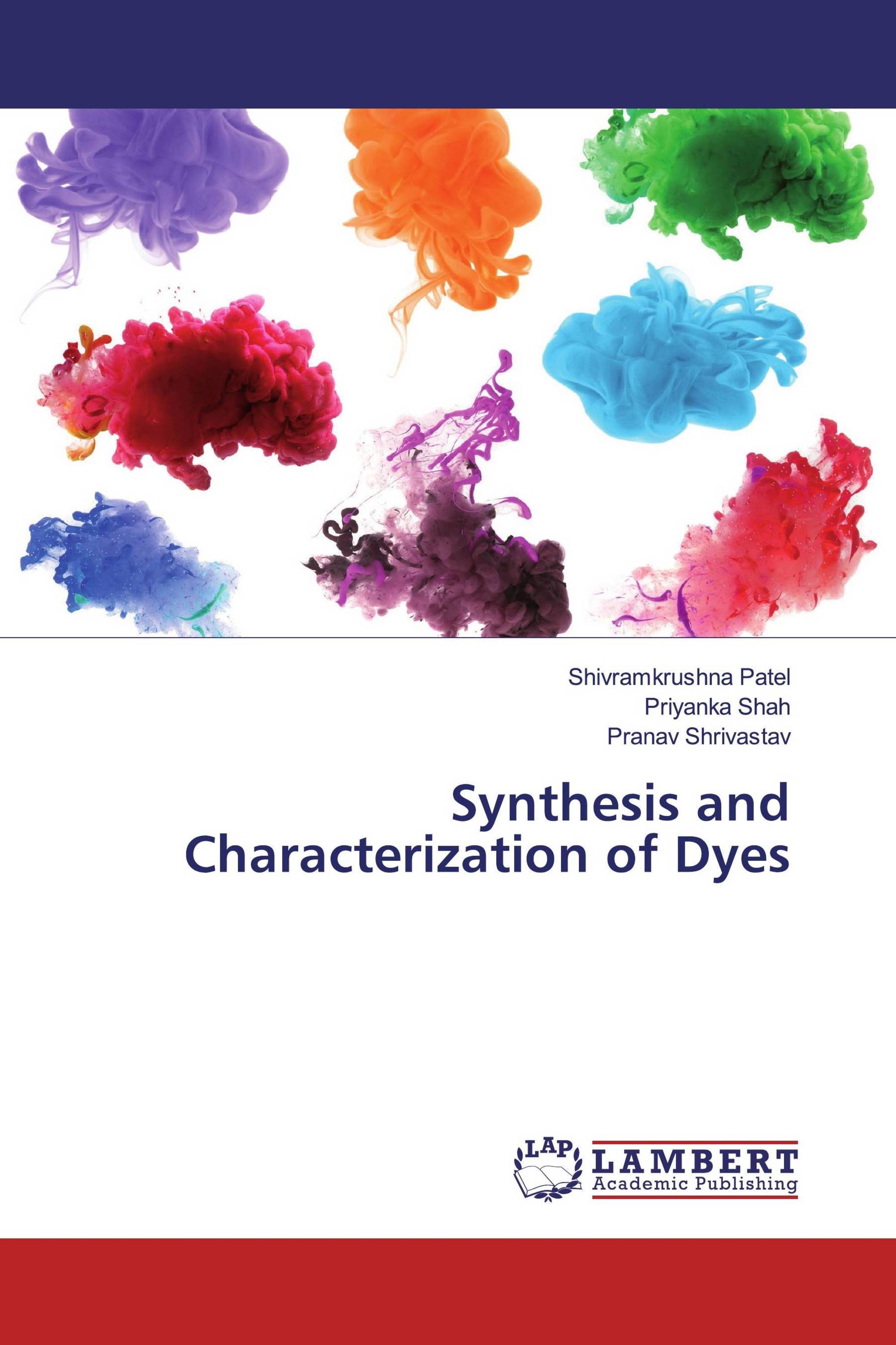 Synthesis and Characterization of Dyes