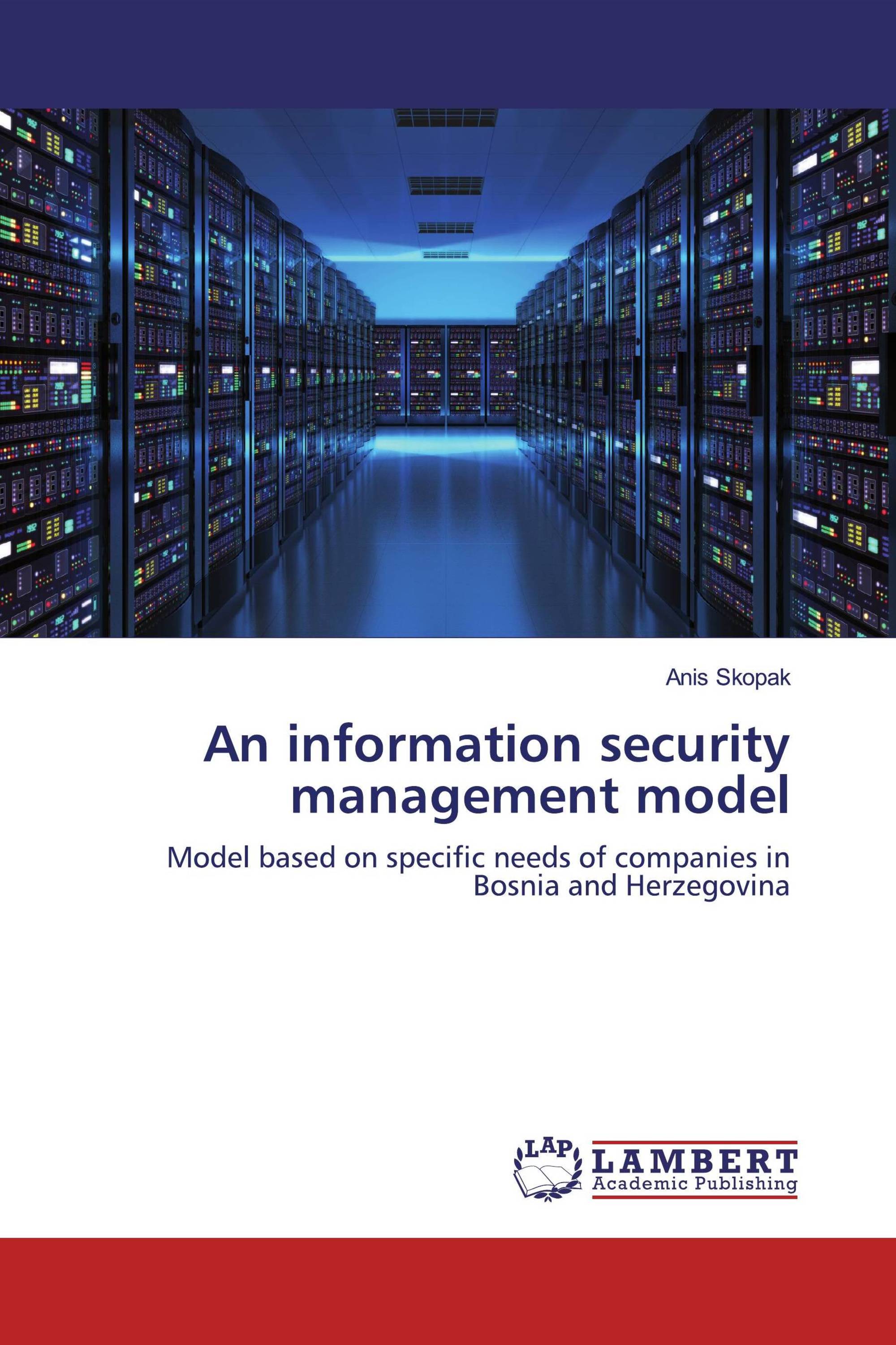 An information security management model